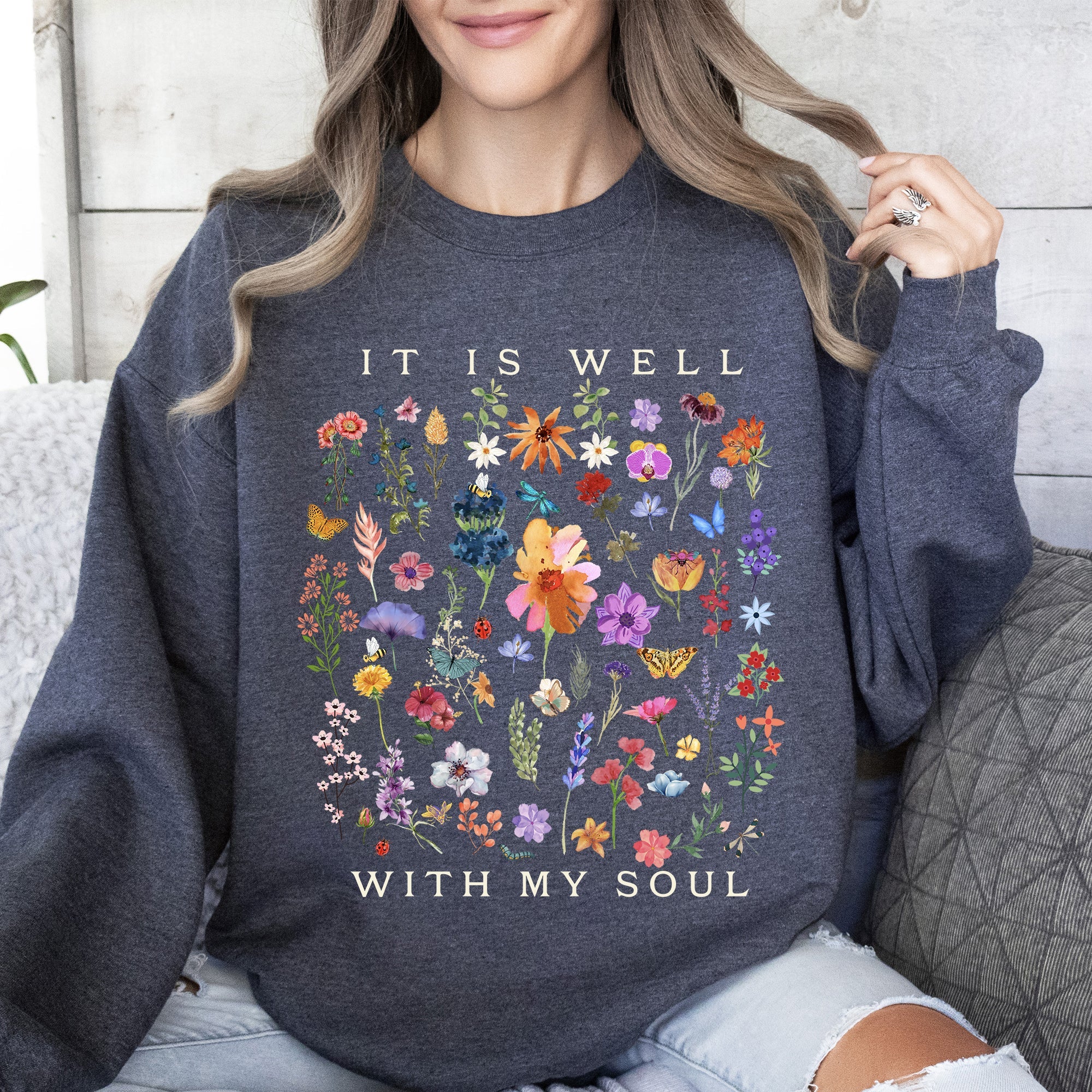 It Is Well With My Soul Christian Hymn Flowers Inspirational Gospel Prayer Scripture Sweatshirt