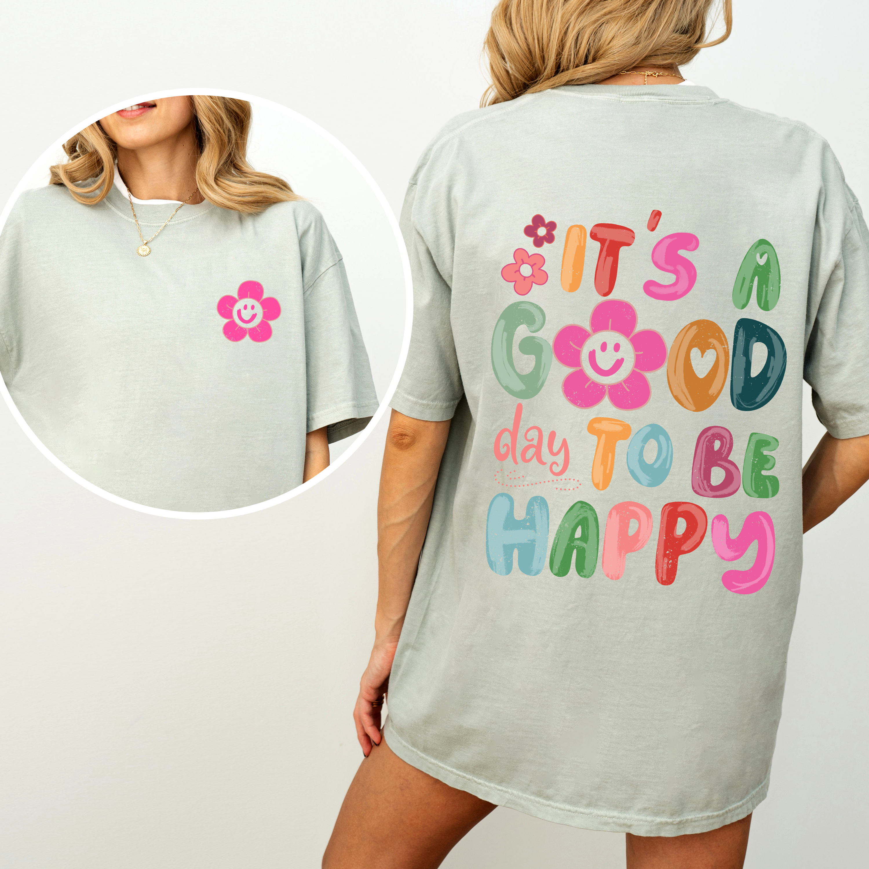 It's A Good Day To Be Happy, Smiling Daisy, Mental Health, Positivity Comfort Colors Tee