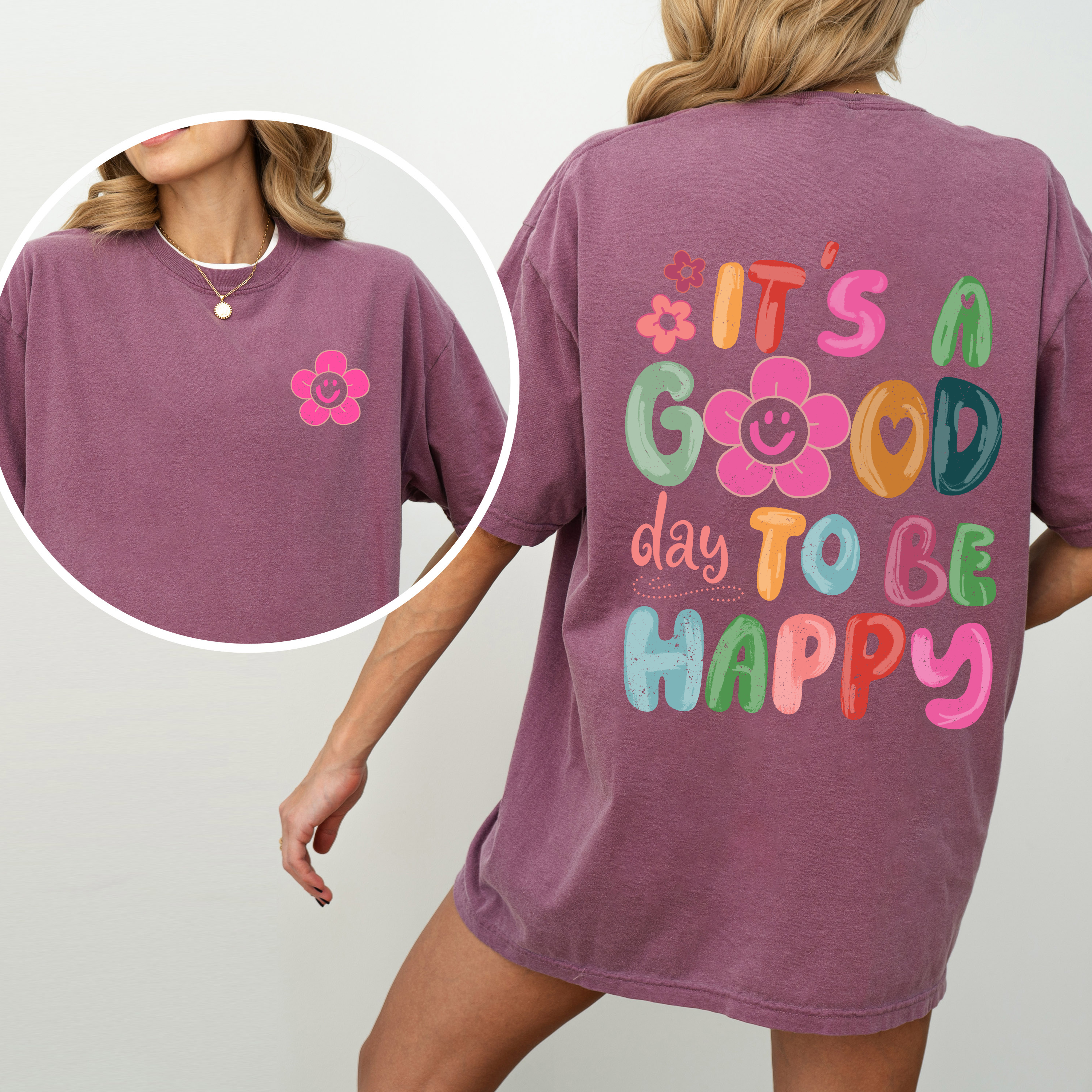 It's A Good Day To Be Happy, Smiling Daisy, Mental Health, Positivity Comfort Colors Tee