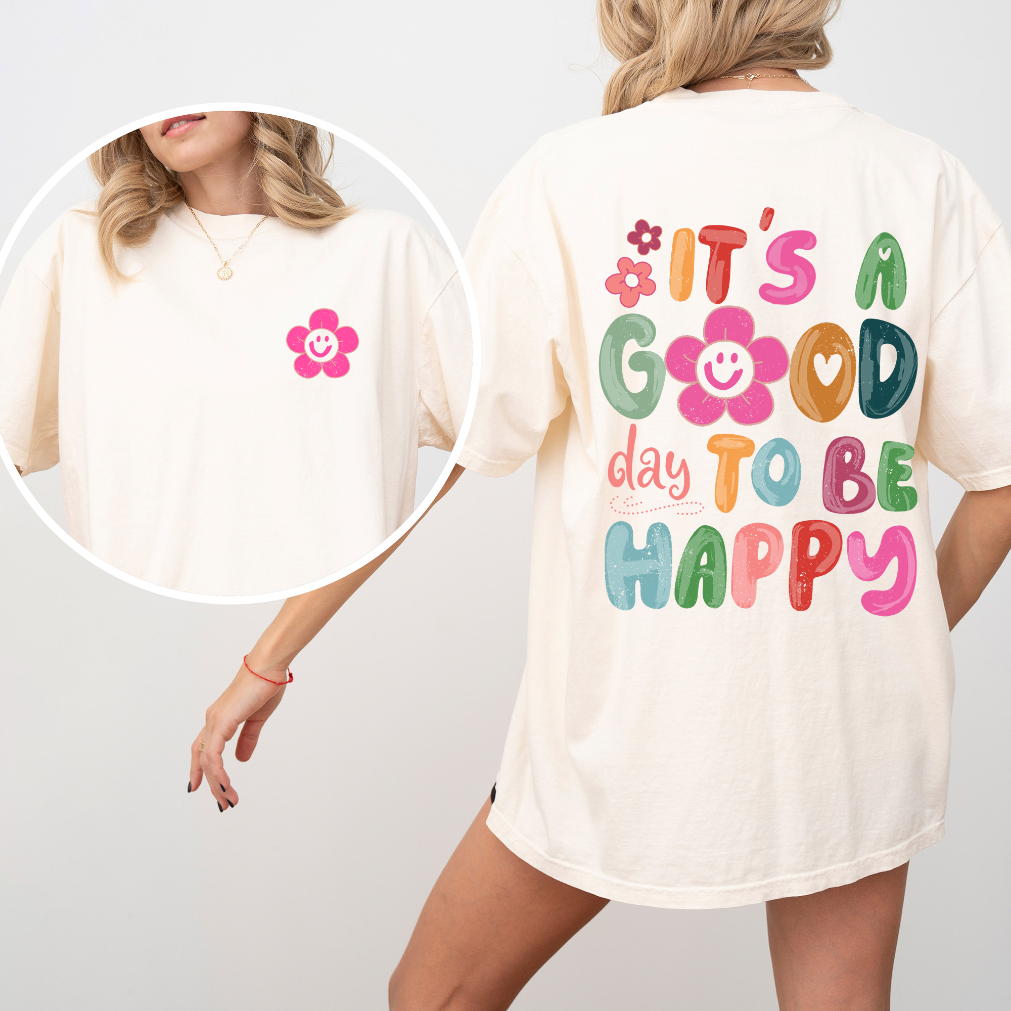 It's A Good Day To Be Happy, Smiling Daisy, Mental Health, Positivity Comfort Colors Tee