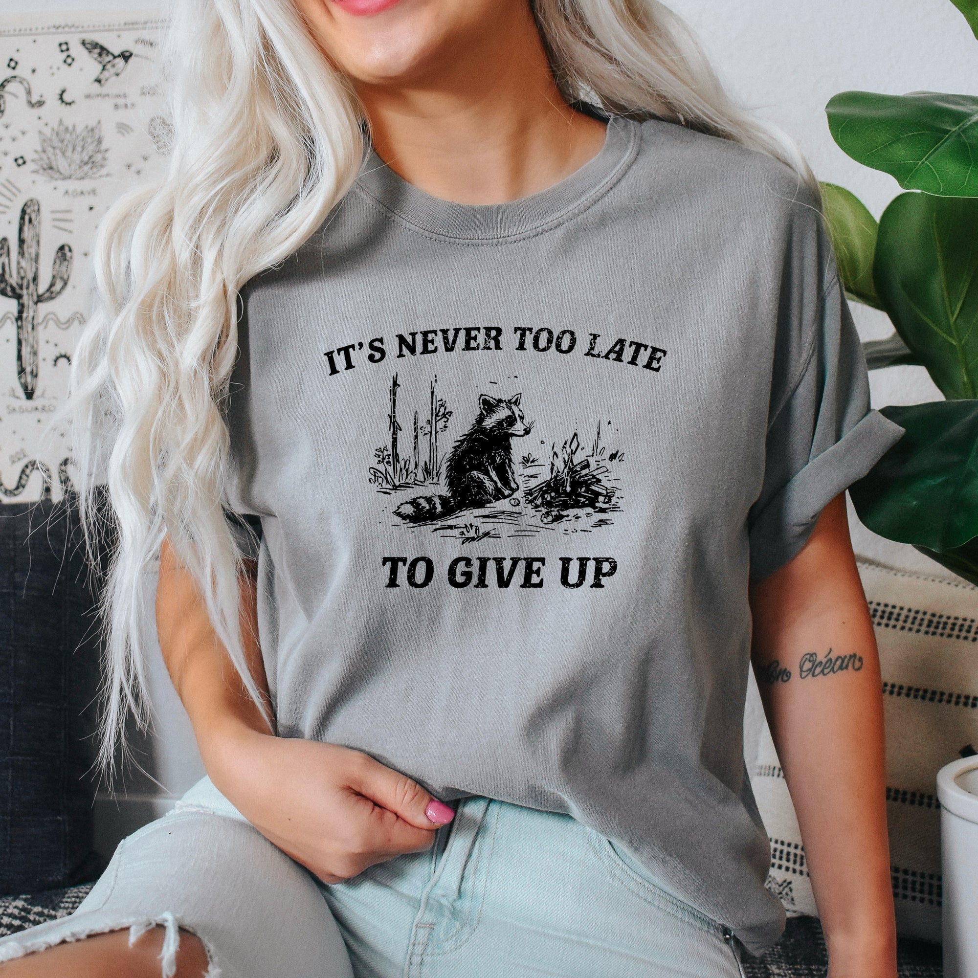 It's Never Too Late To Give Up Raccoon Meme Aesthetic Funny Comfort Colors Tee