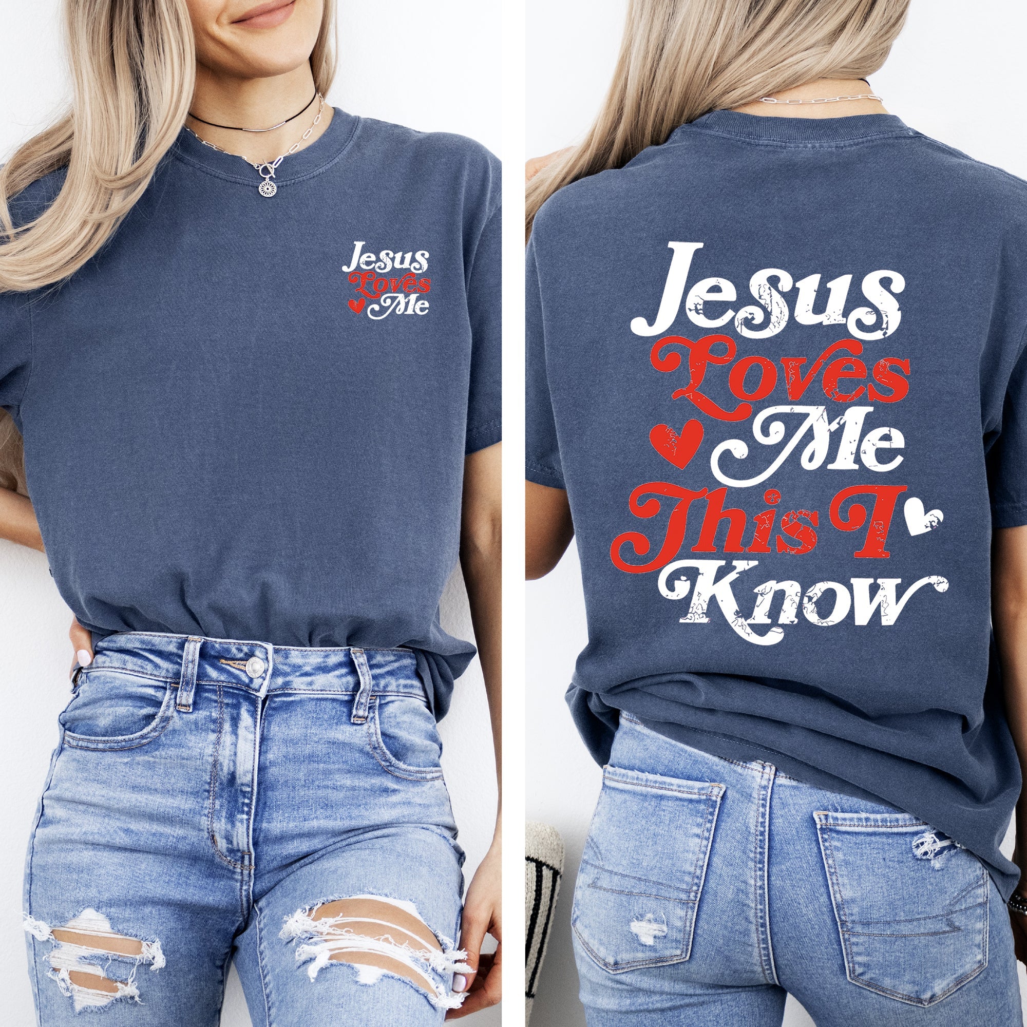 Jesus Loves Me, This I Know Christian Gospel Faith Saved Bible Verse Inspirational Prayer Comfort Colors Tee