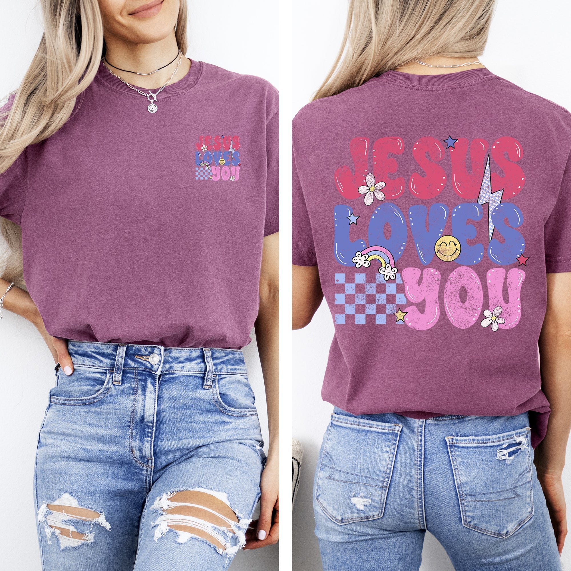 Jesus Loves You Colorful Positivity Faith Gospel Bible Love Front And Back Comfort Colors Tee