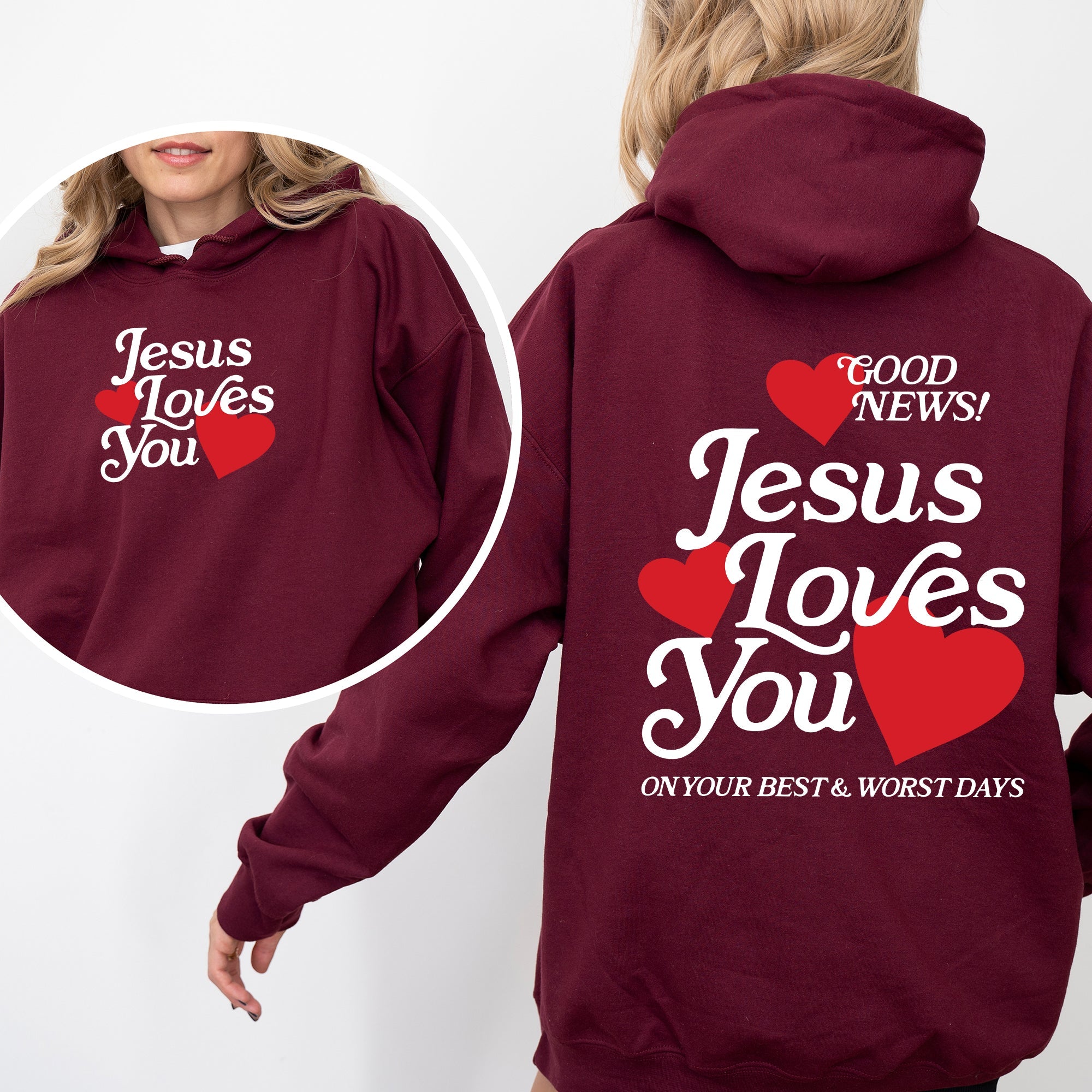 Jesus Loves You Good News Front And Back Hearts Christian Faith Gospel Religious Love Hoodie