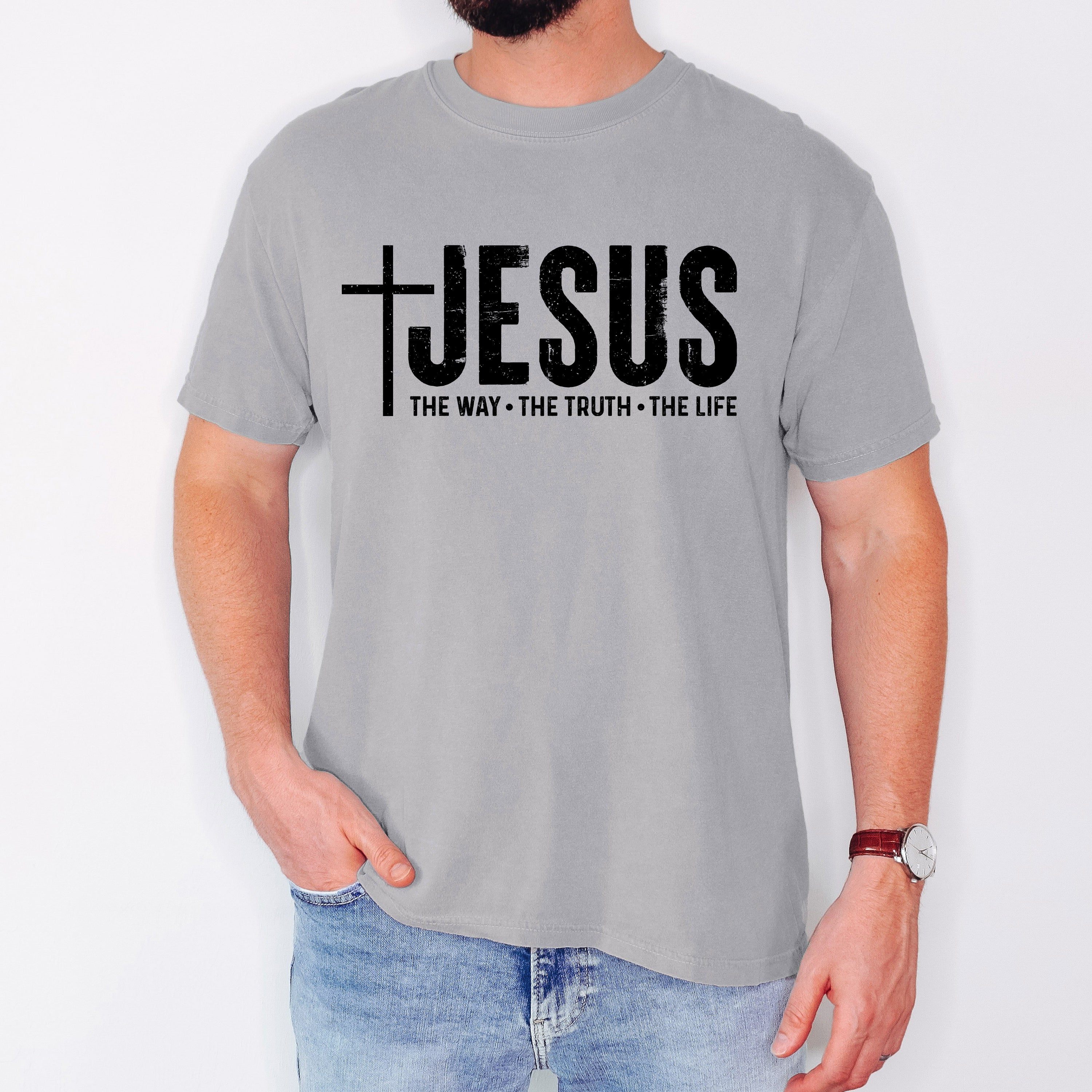 Jesus The Way The Truth The Life Gospel Message For Faith Christian Comfort Colors Tee