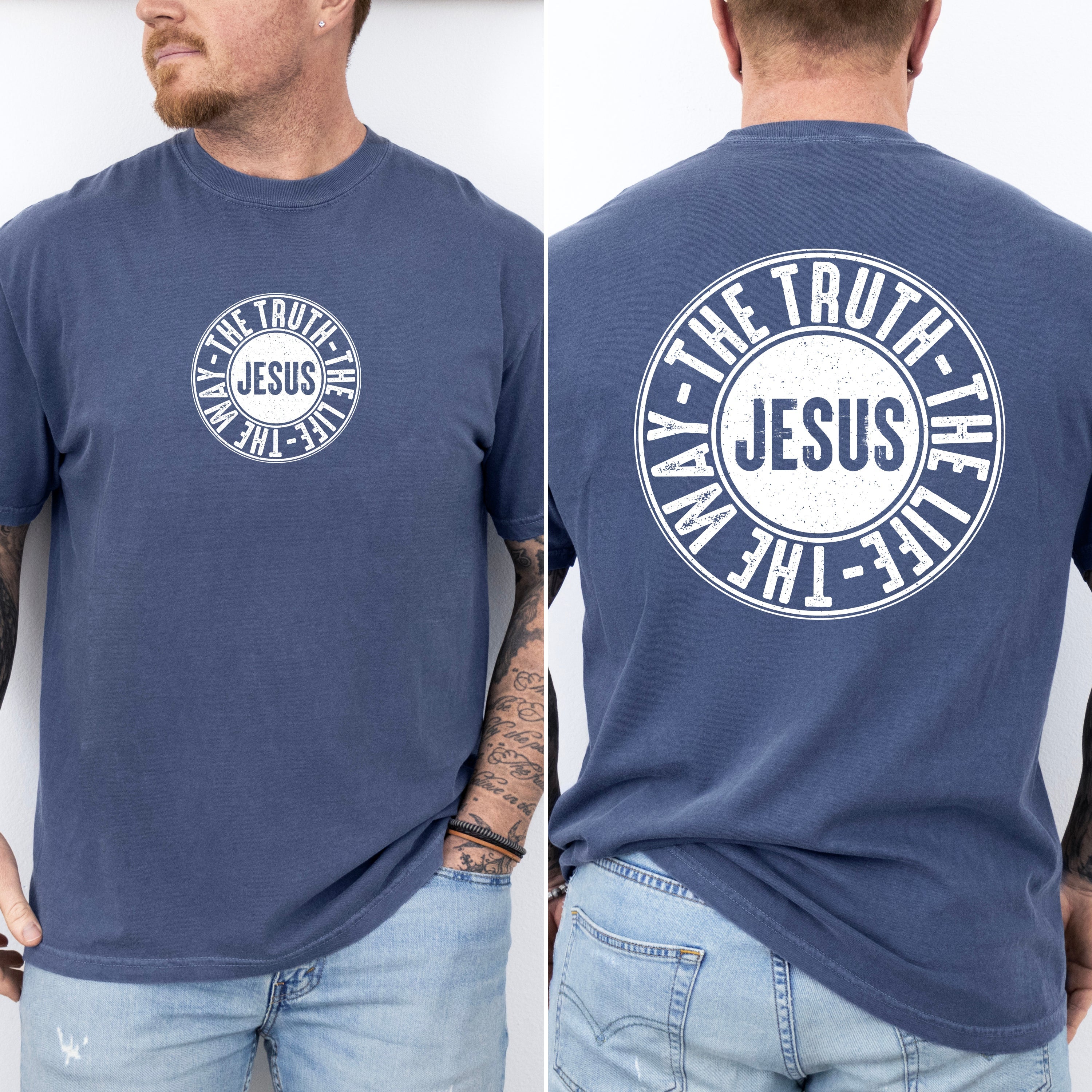 Jesus The Way The Truth The Life Circle Christian Gospel Faith Comfort Colors Tee