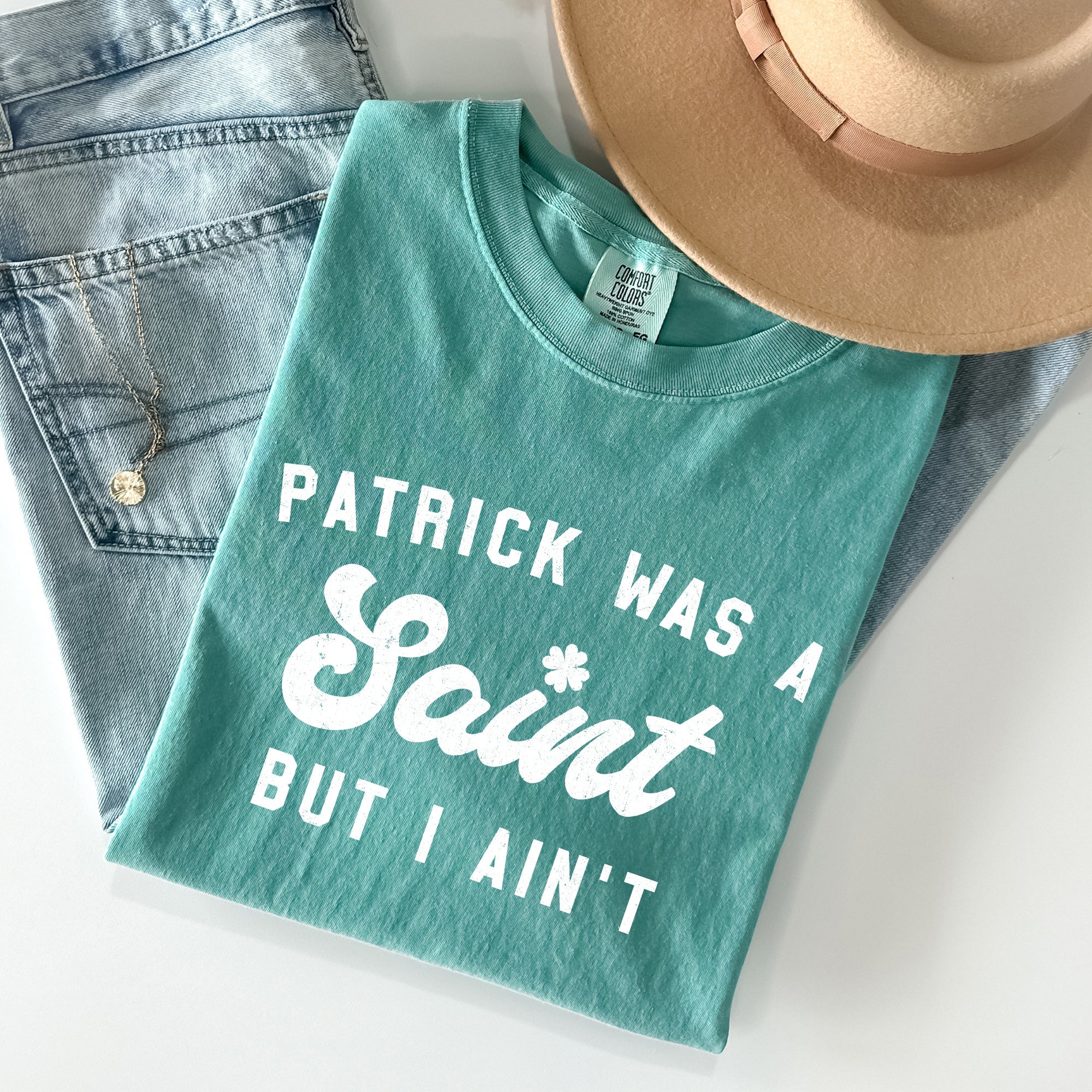 Patrick Was A Saint St Patrick's Day Graphic Limited Edition Comfort Colors Tee