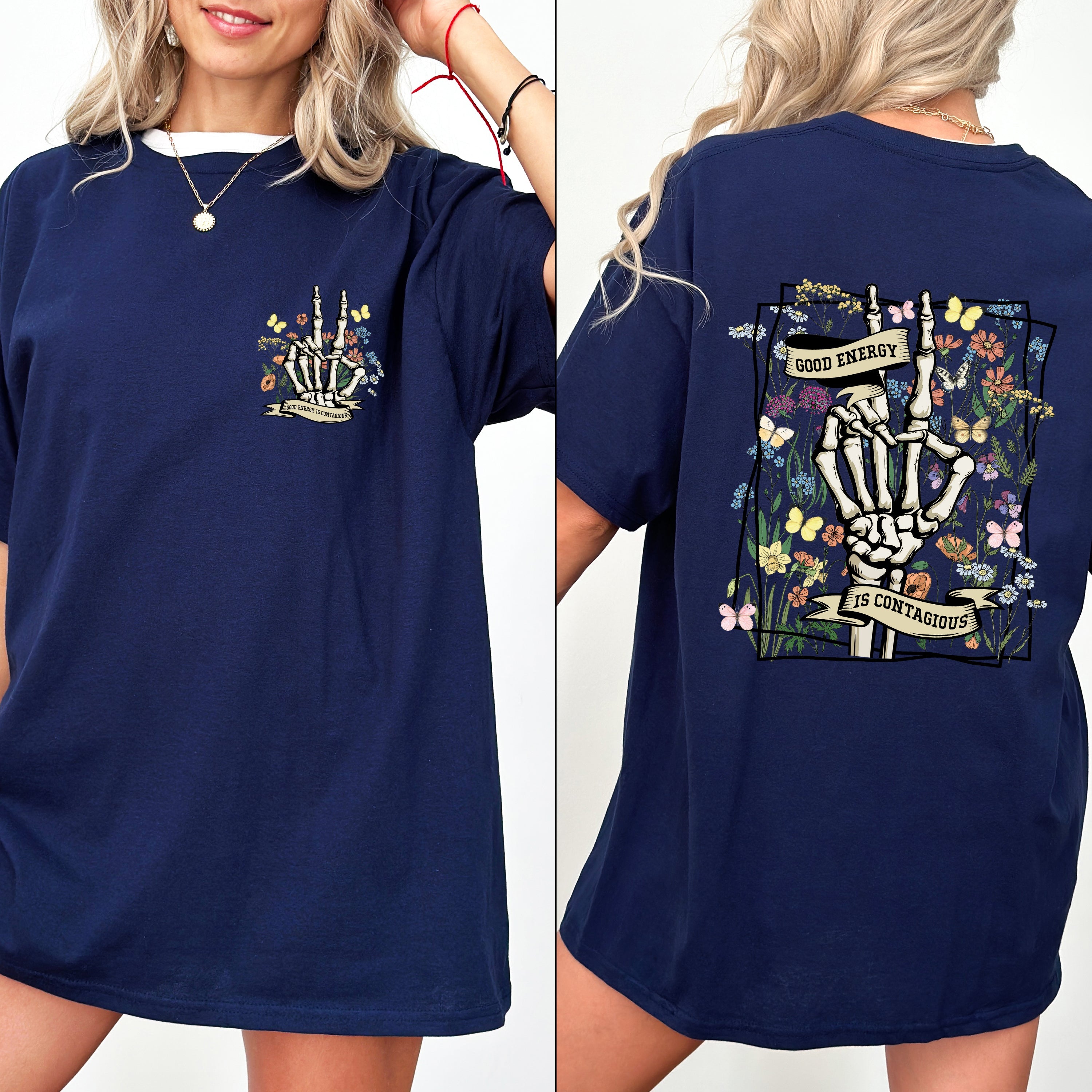 Good Energy Is Contagious, Skeleton, Butterfly Graphic Illustration Comfort Colors Tee