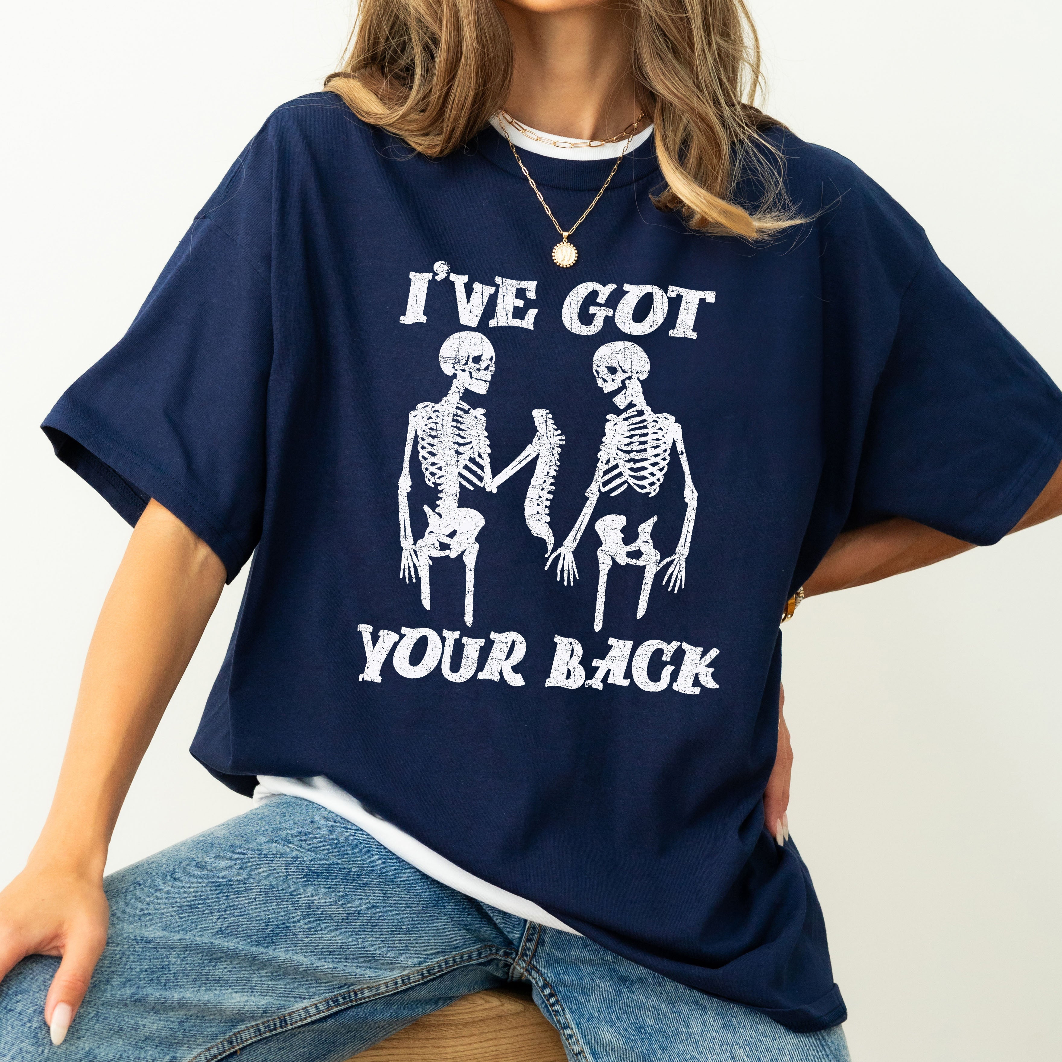 I've Got Your Back Funny Skeleton Retro Vintage Inspired Edition Comfort Colors Tee
