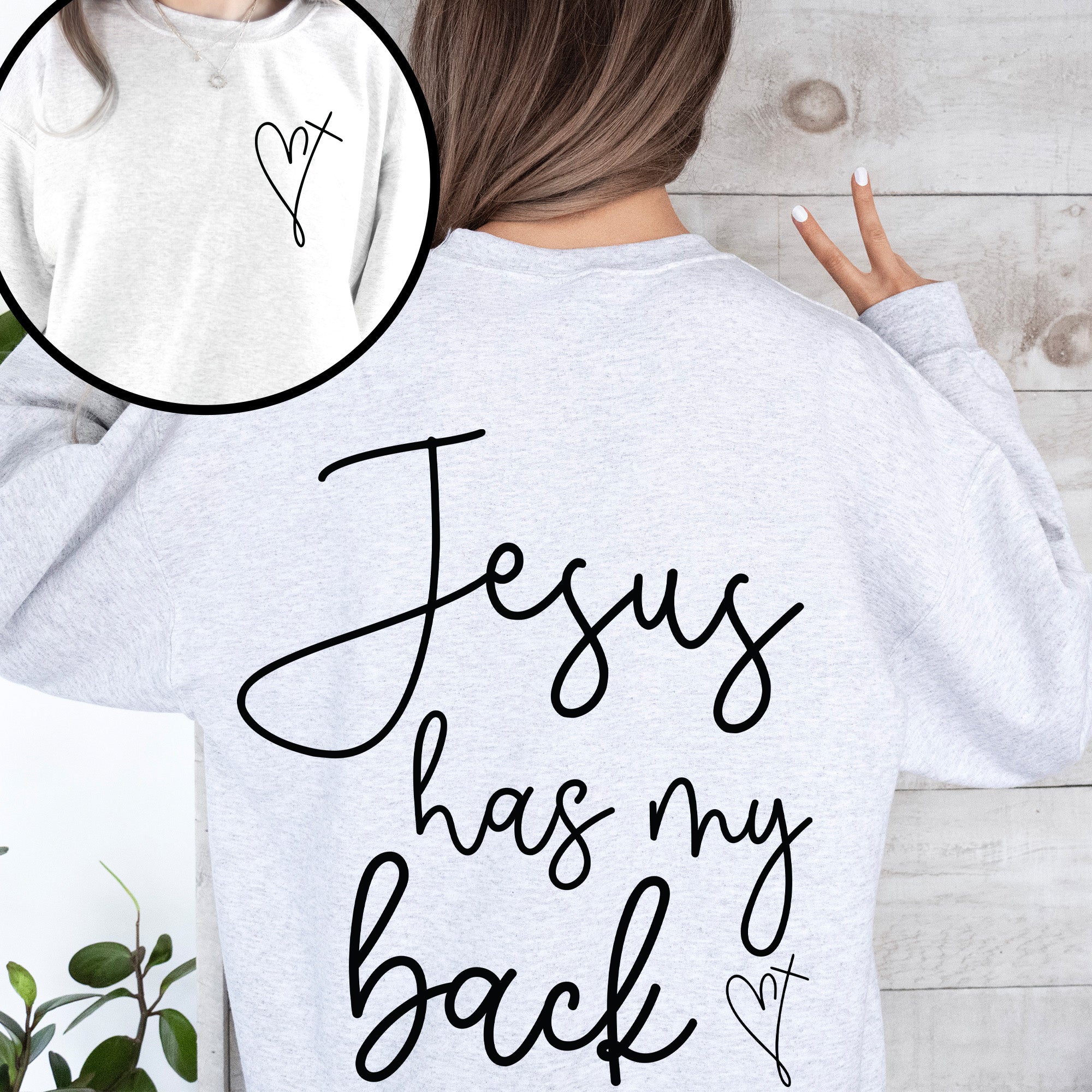 Jesus Has My Back Religious Christian Bible Faith Statement Sweatshirt For Believers