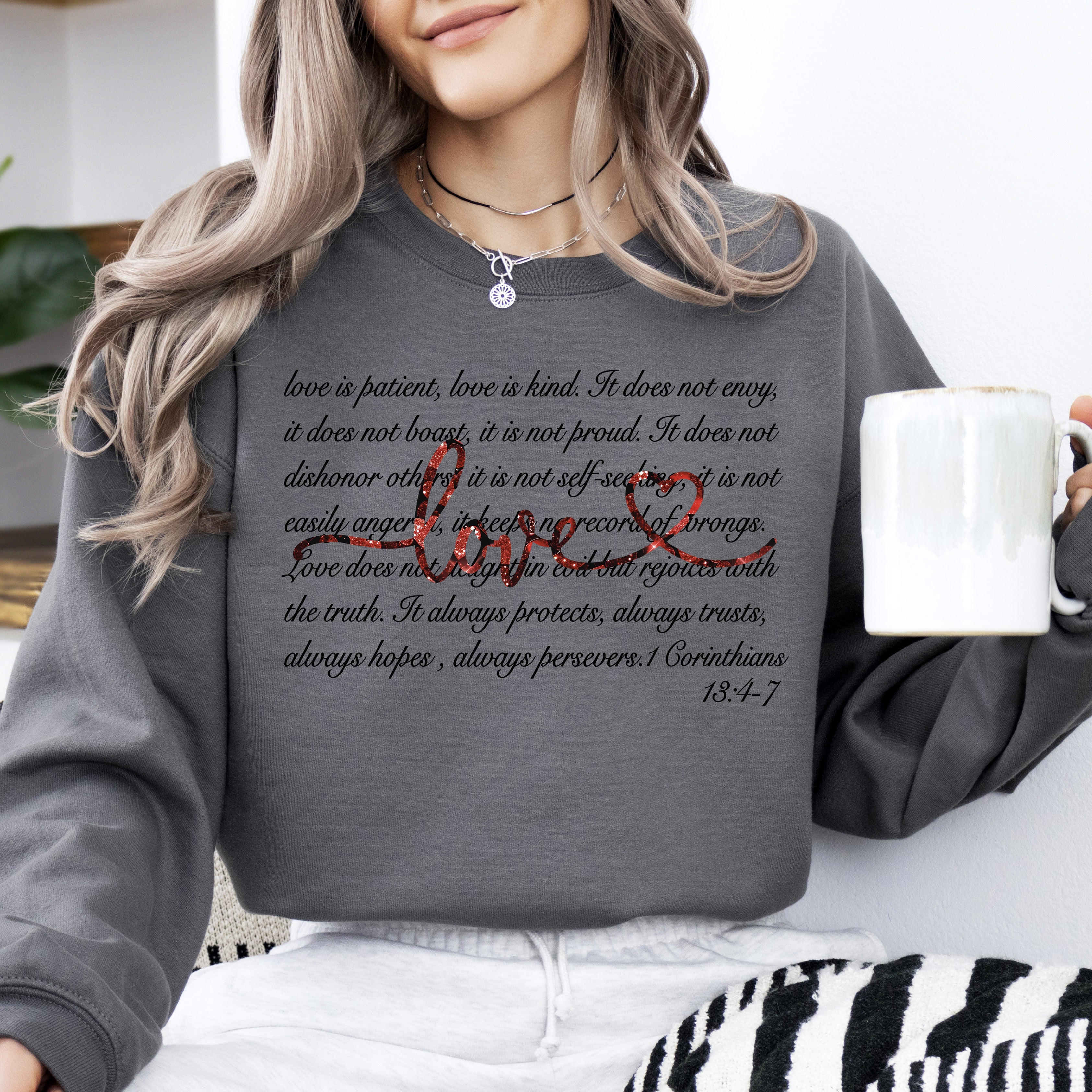 Love Is Patient Jesus Christian Faith Bible 1 Corinthians 13:4-7 Valentine's Day Sweatshirt
