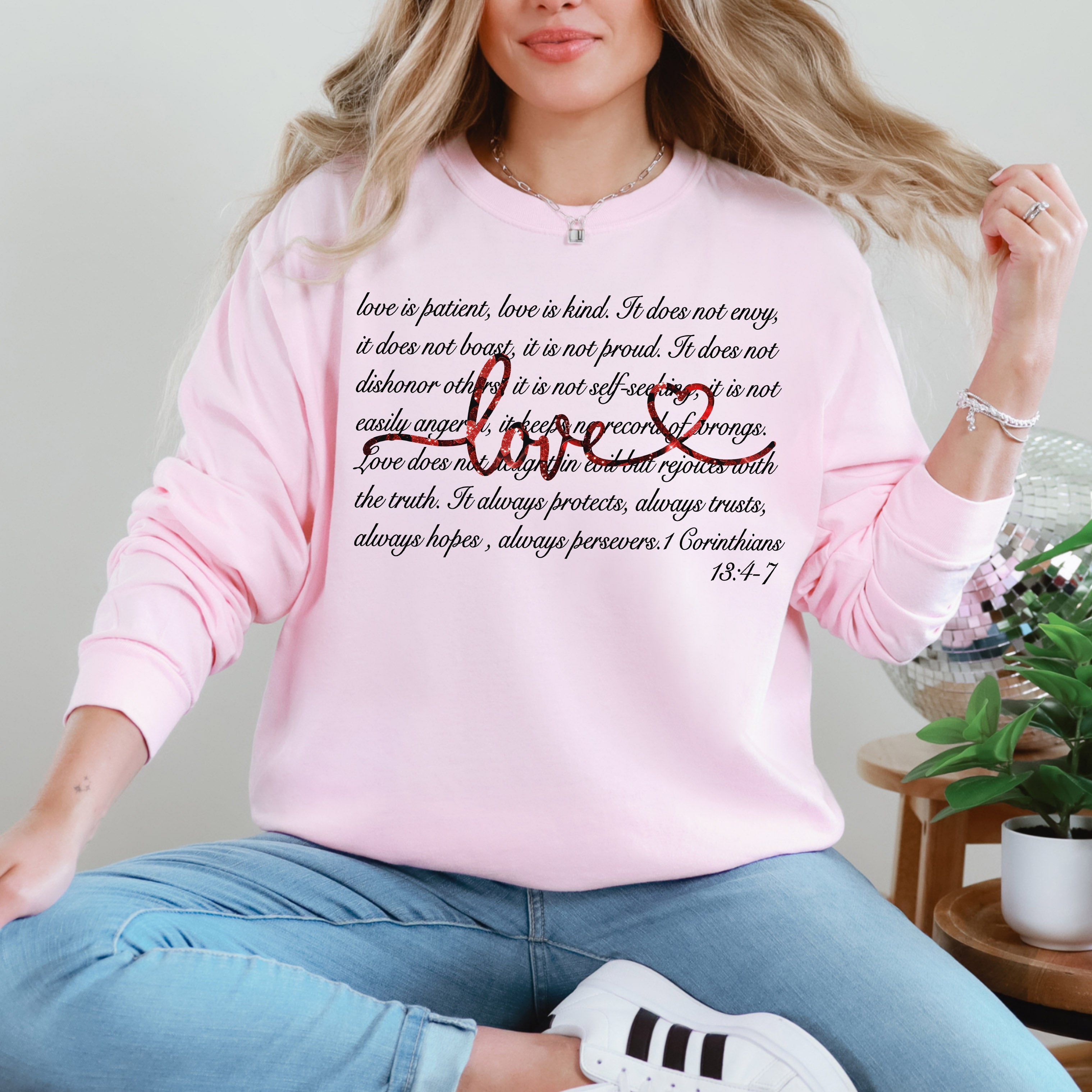 Love Is Patient Jesus Christian Faith Bible 1 Corinthians 13:4-7 Valentine's Day Sweatshirt