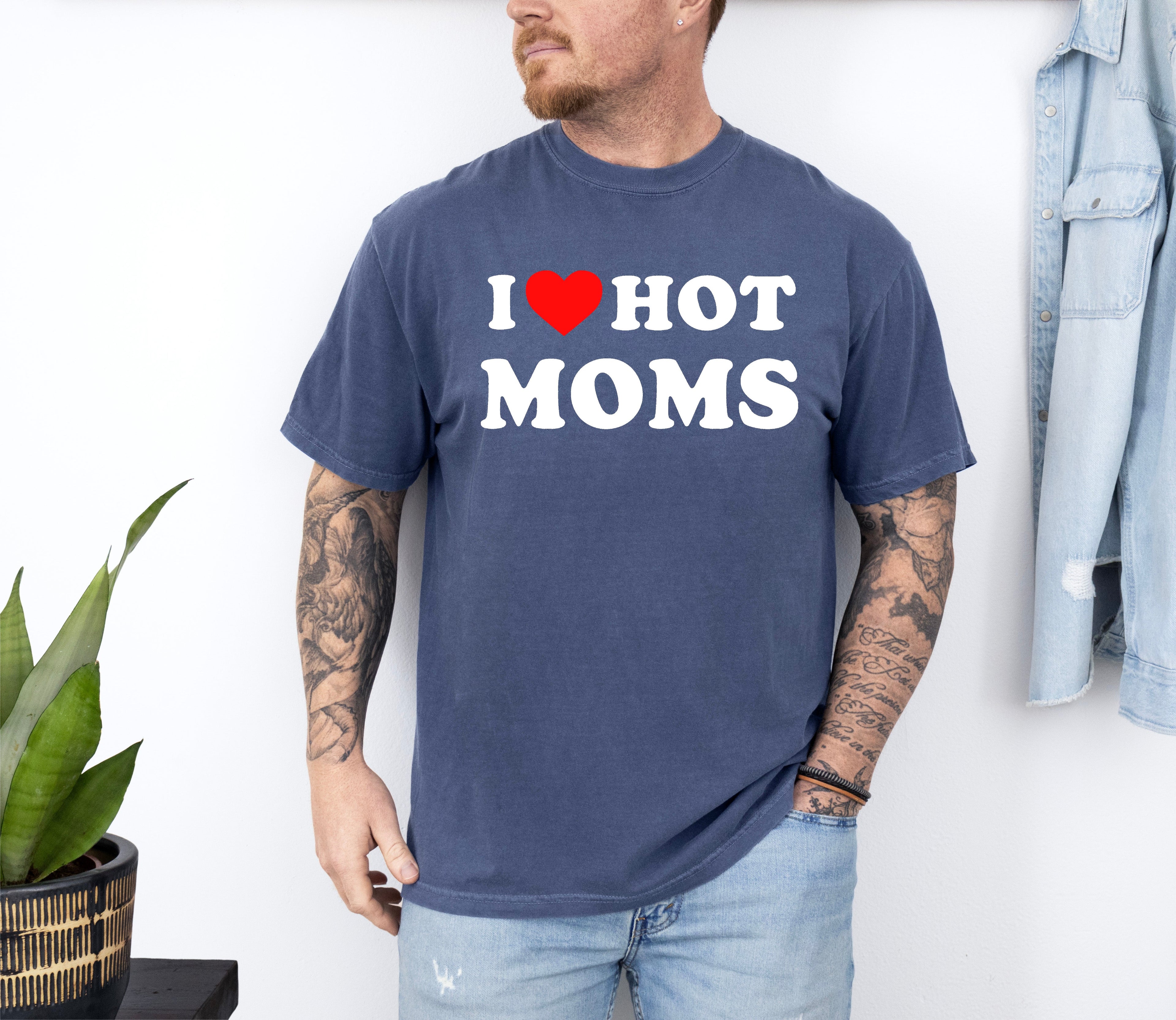 I Love Hot Moms Funny Mom Heart Graphic For Mother's Day Celebration Comfort Colors Tee