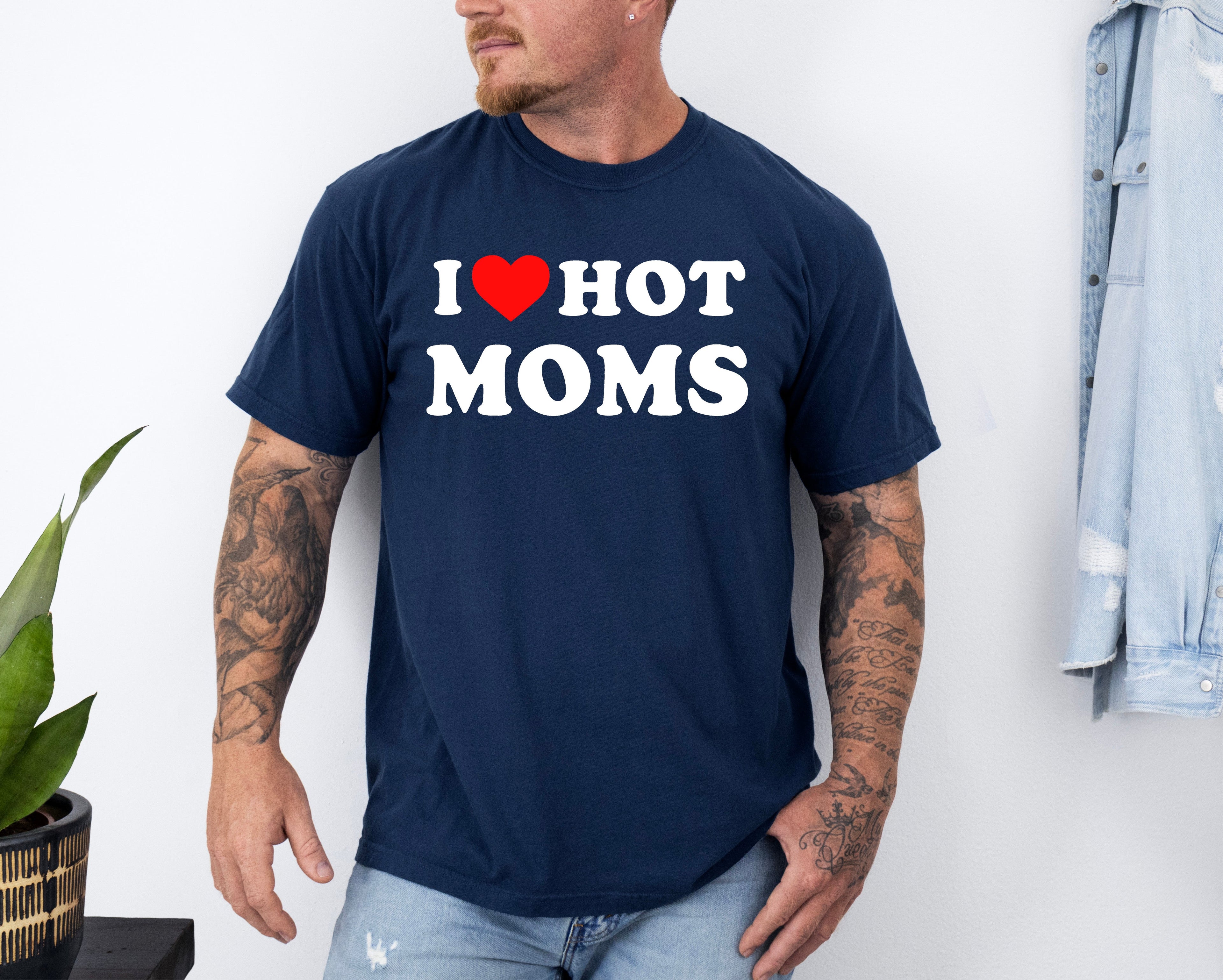 I Love Hot Moms Funny Mom Heart Graphic For Mother's Day Celebration Comfort Colors Tee