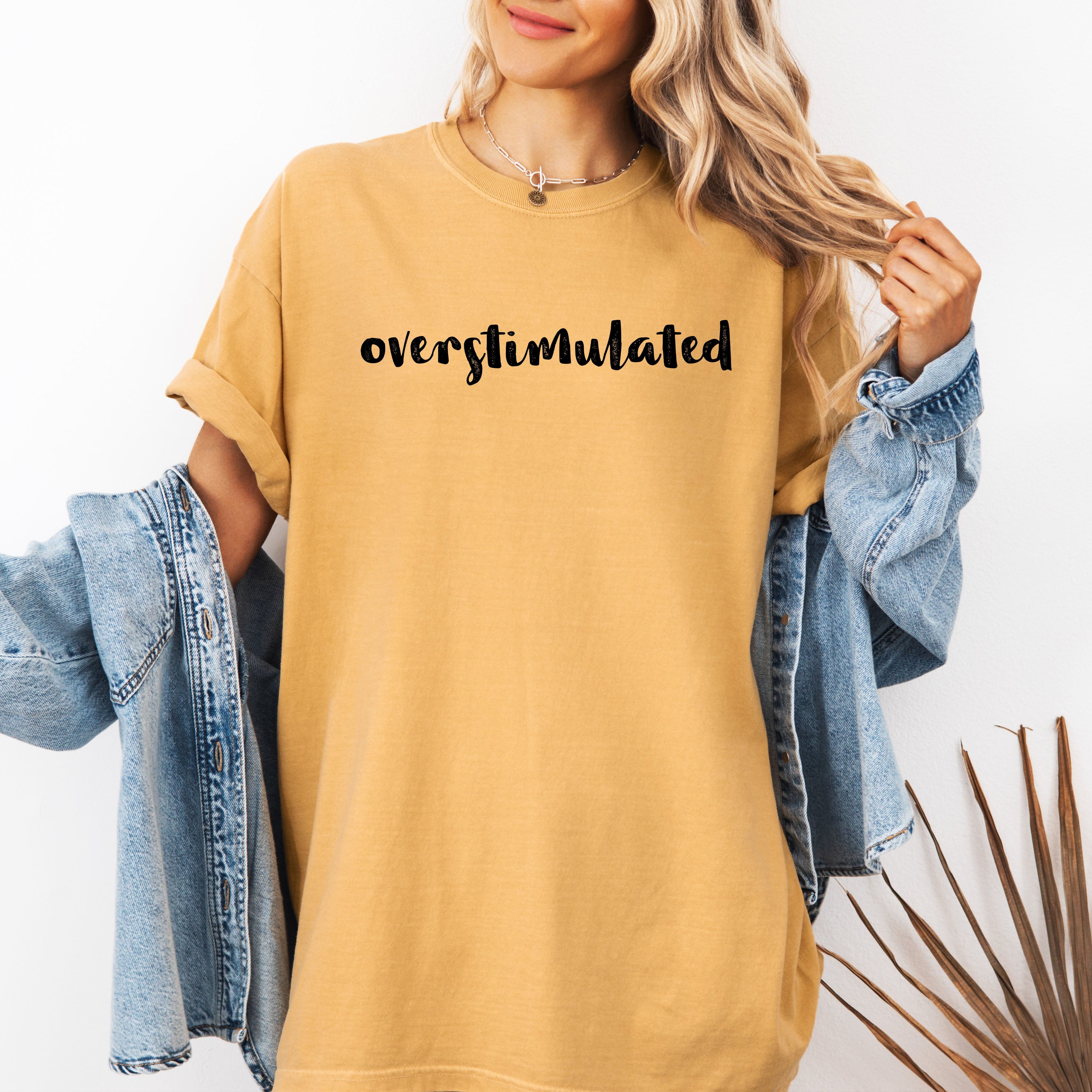 Overstimulated Minimalist Trendy Mental Health Gen Z Funny Sarcastic Weird Core Comfort Colors Tee