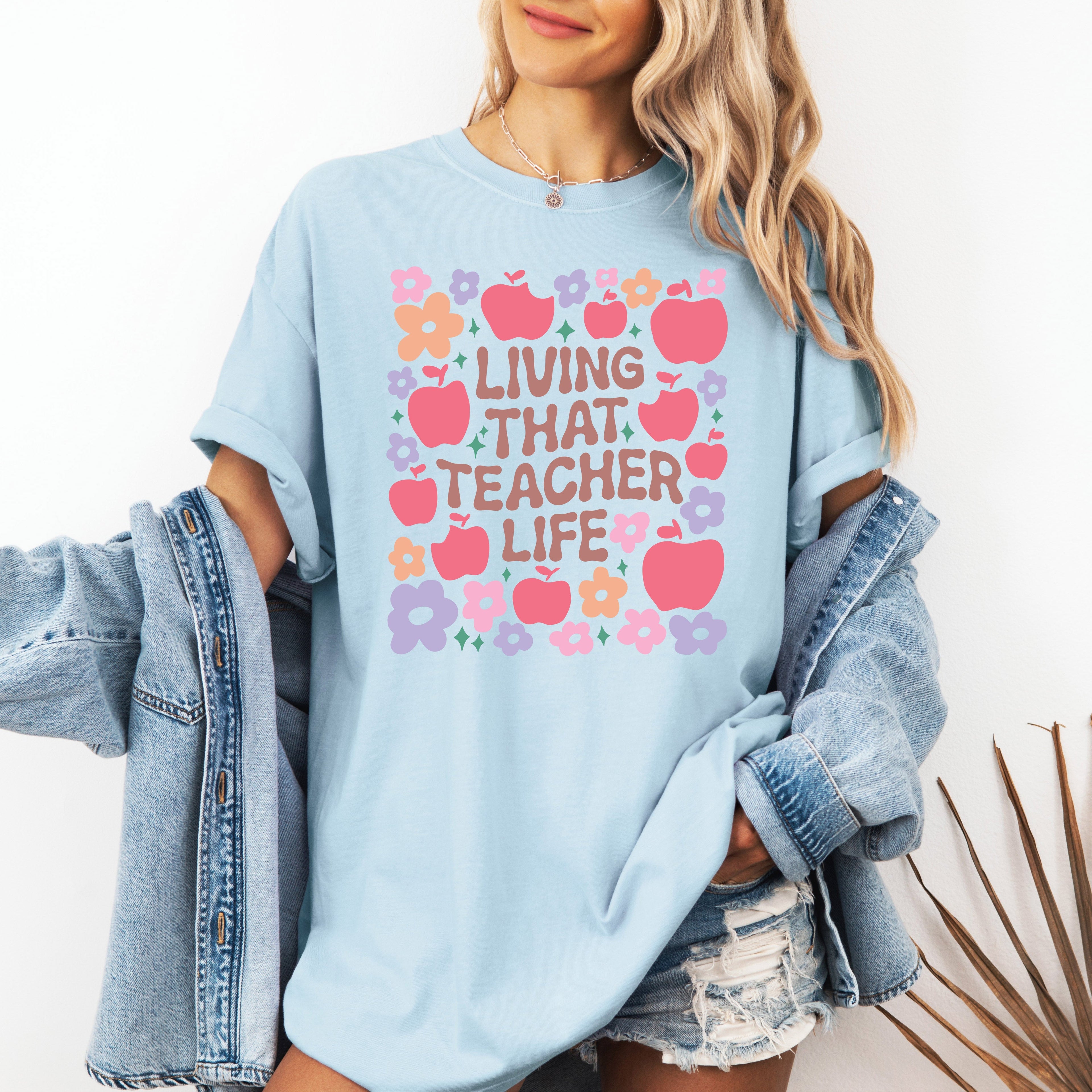 Living That Teacher Life Boho Floral Back To School First Day Comfort Colors Tee