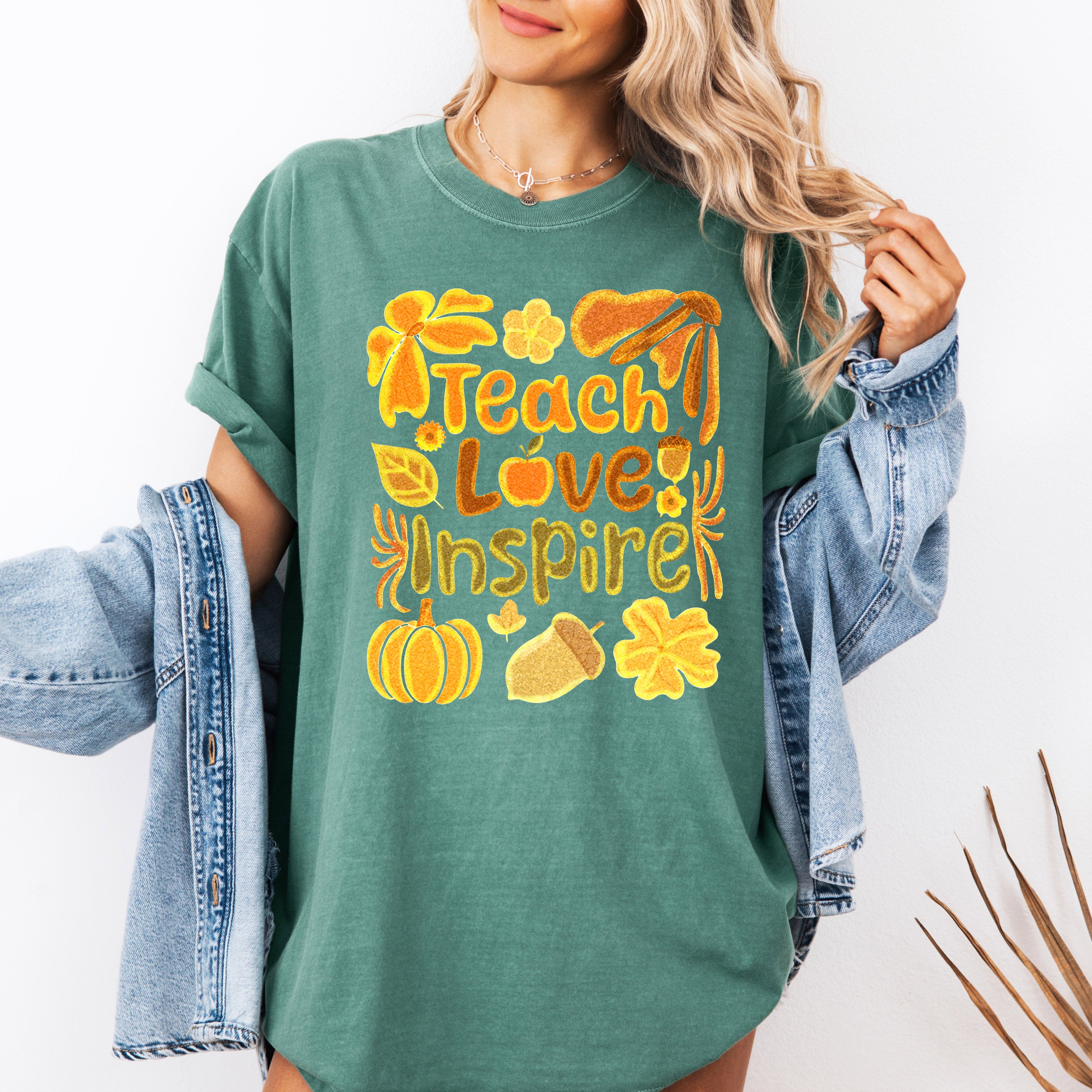 Teach Love Inspire Teacher Appreciation Back To School Motto Fall Season Comfort Colors Tee