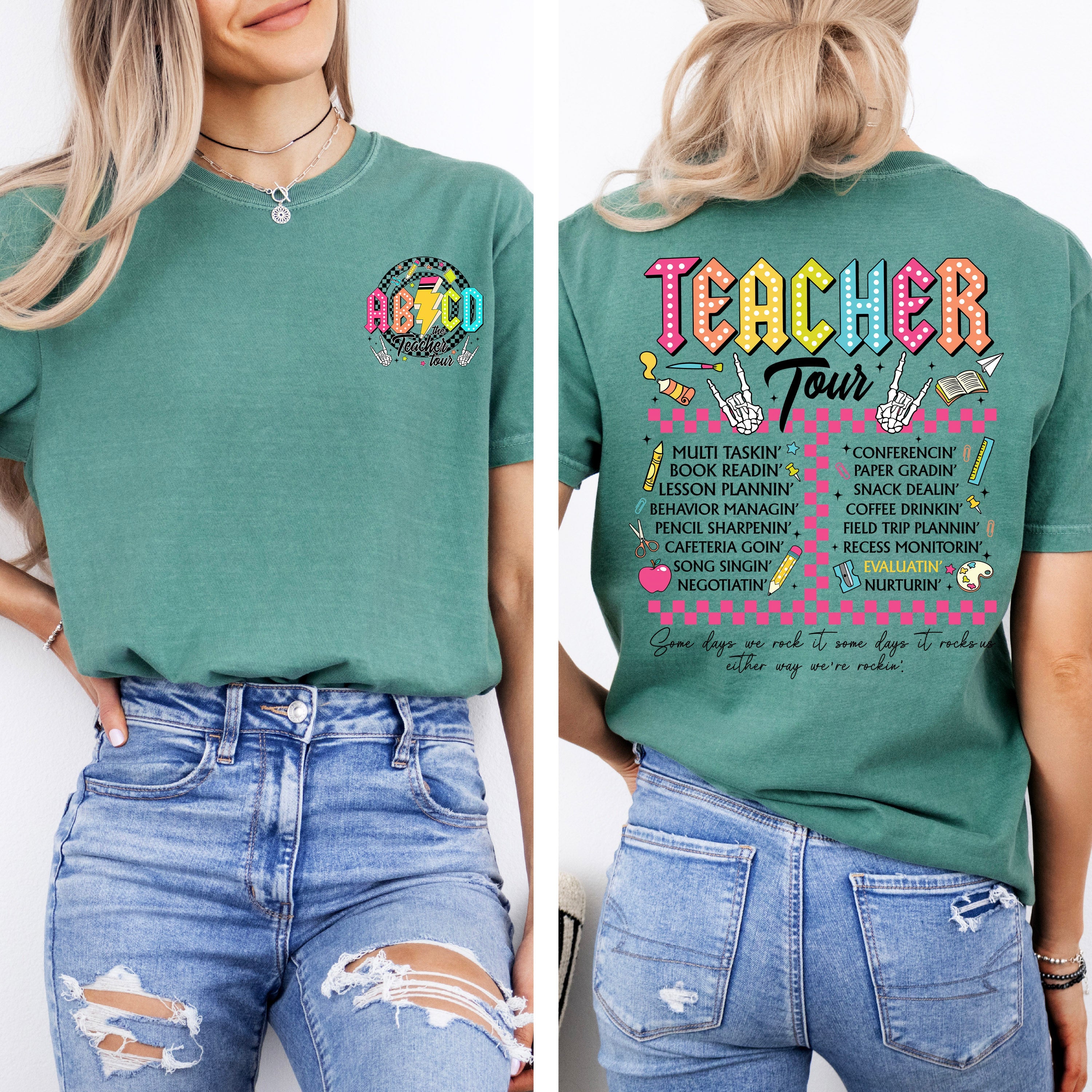 Nacho Average Teacher Back to School Retro Front and Back Edition Comfort Colors Tee