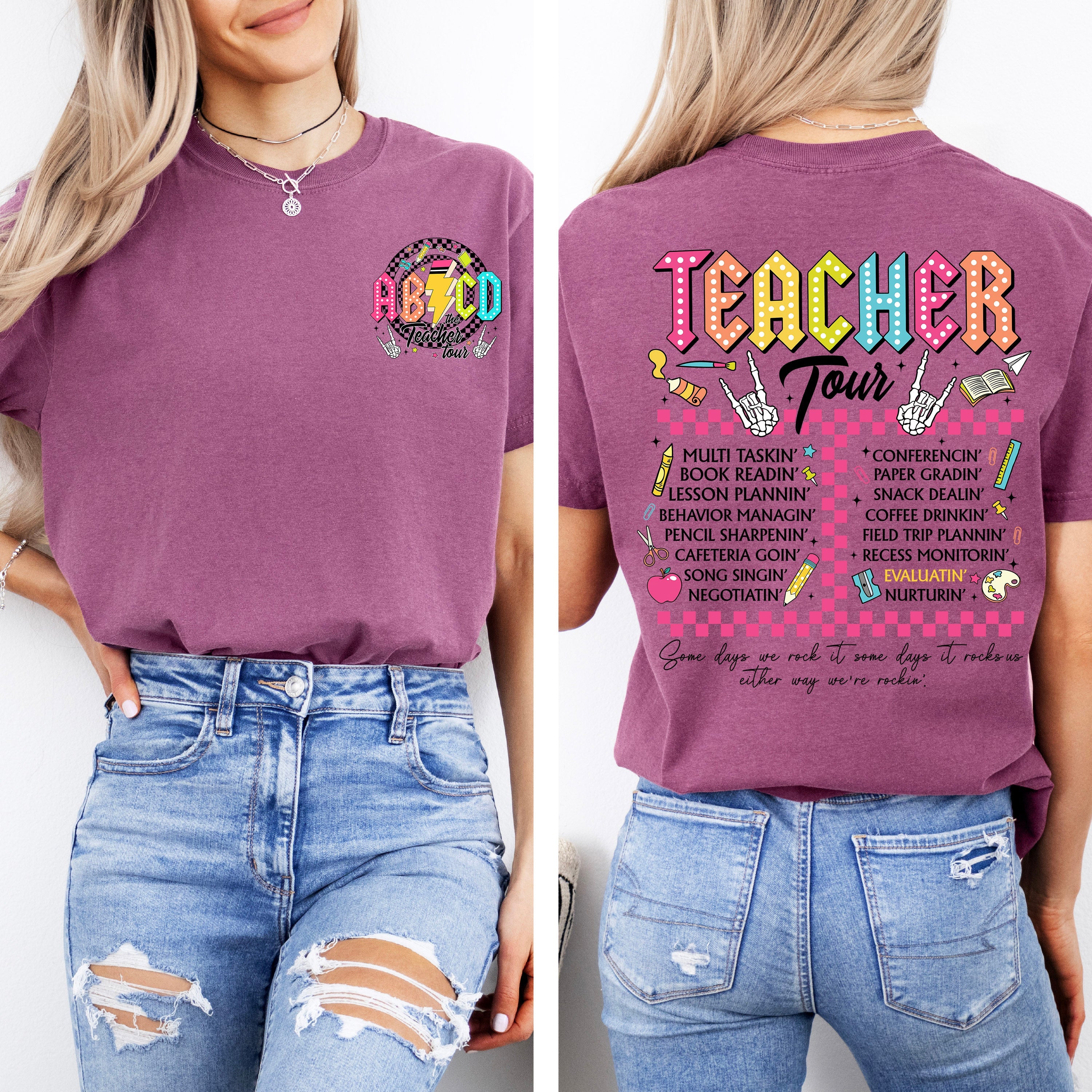Nacho Average Teacher Back to School Retro Front and Back Edition Comfort Colors Tee