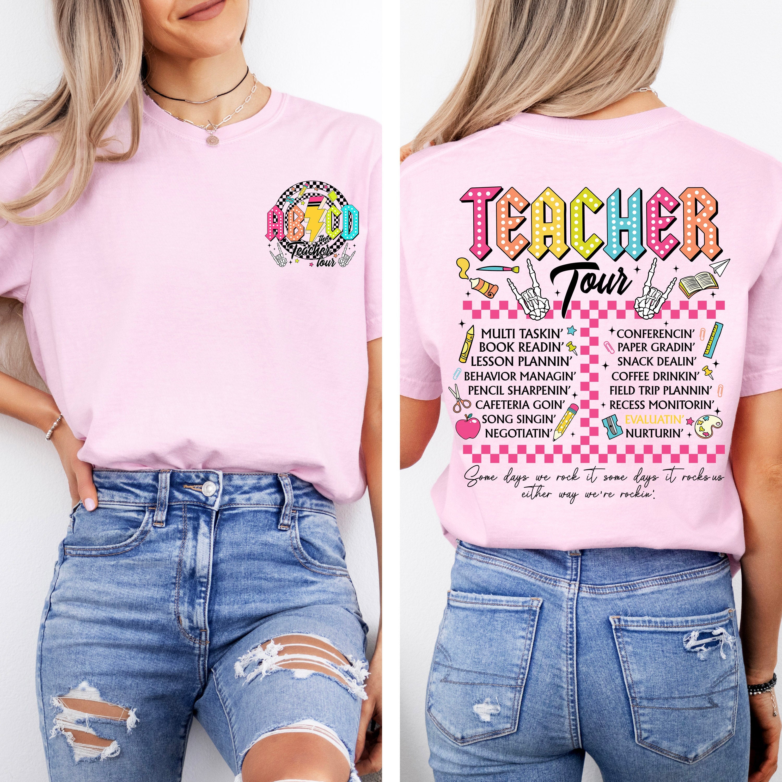 Nacho Average Teacher Back to School Retro Front and Back Edition Comfort Colors Tee