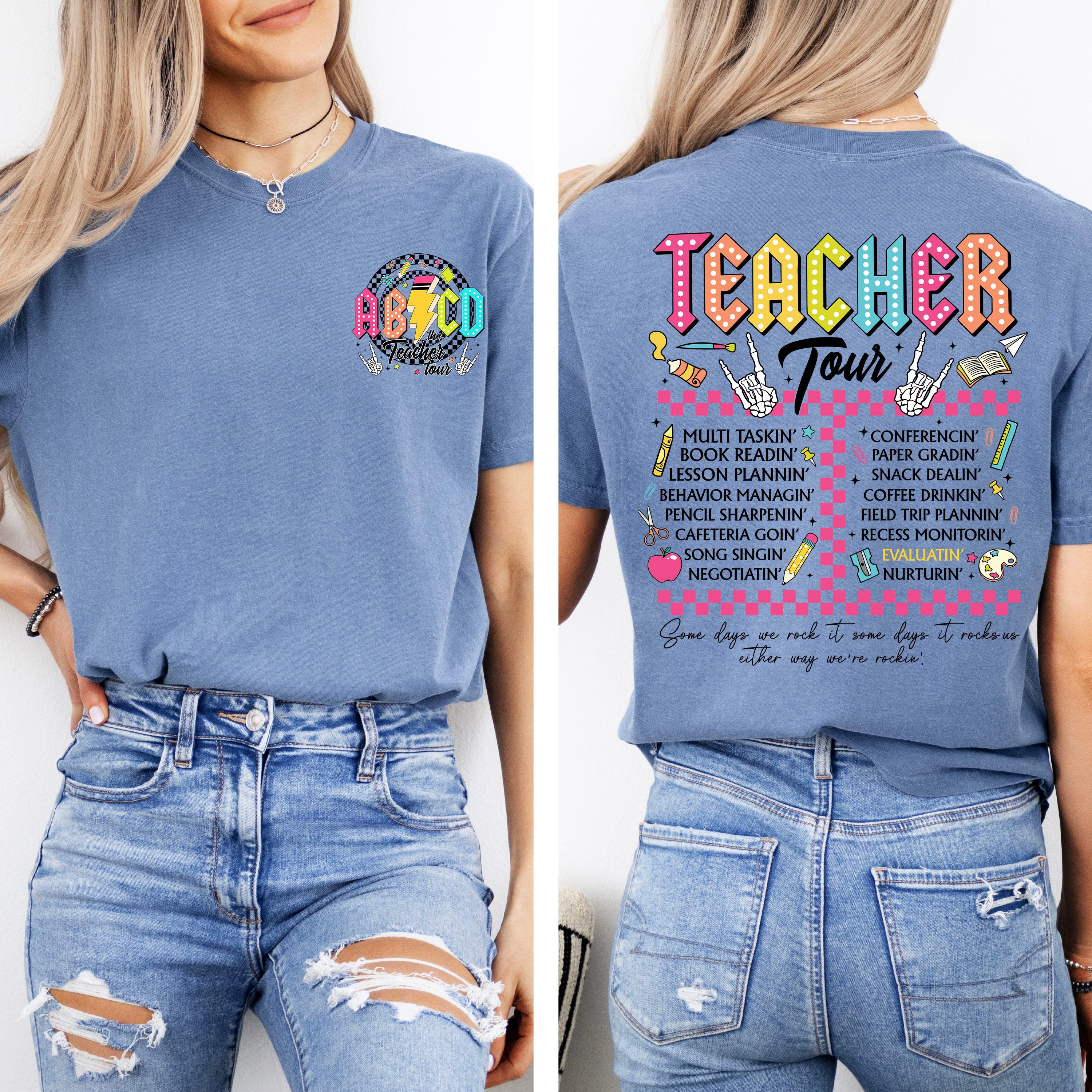 Nacho Average Teacher Back to School Retro Front and Back Edition Comfort Colors Tee