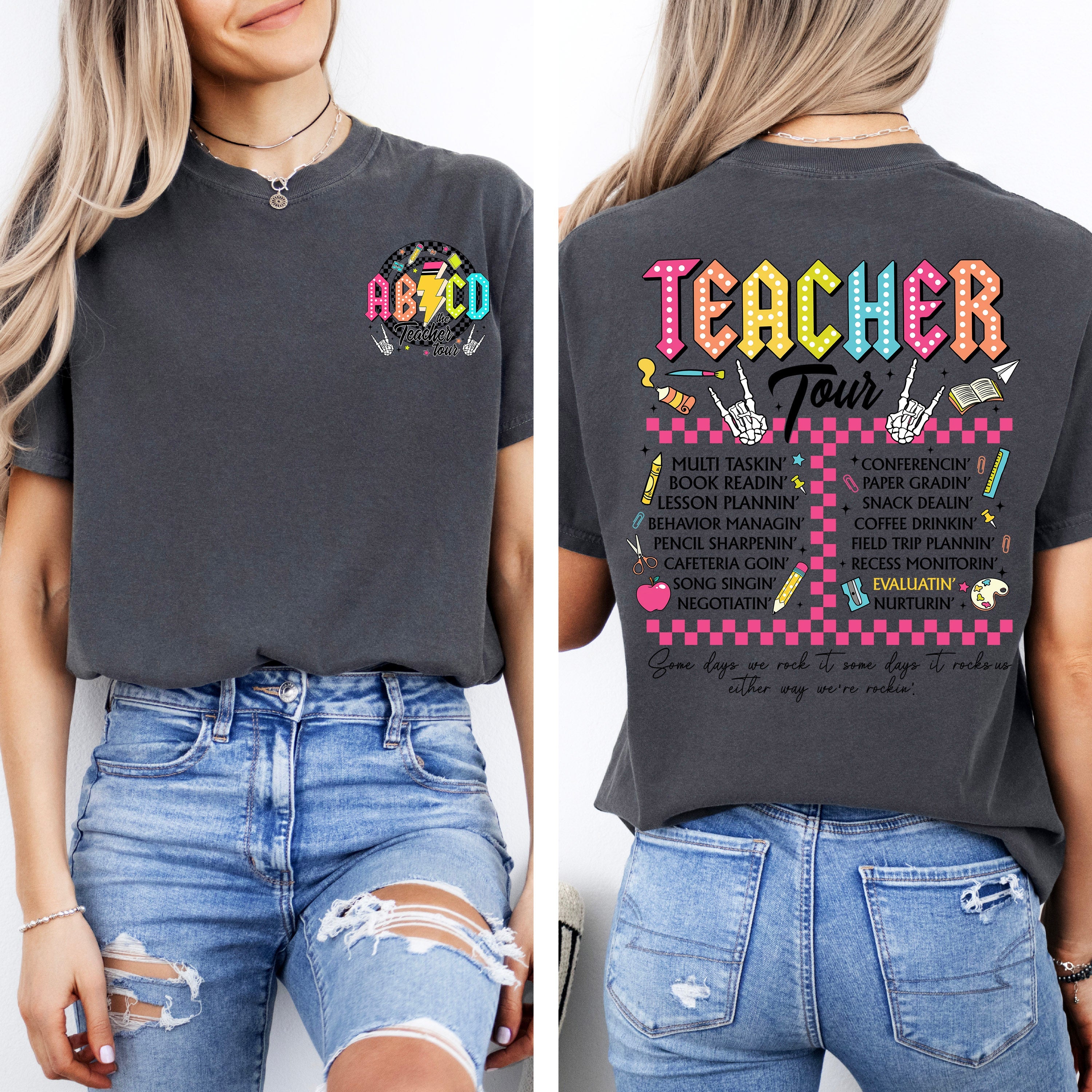 Nacho Average Teacher Back to School Retro Front and Back Edition Comfort Colors Tee