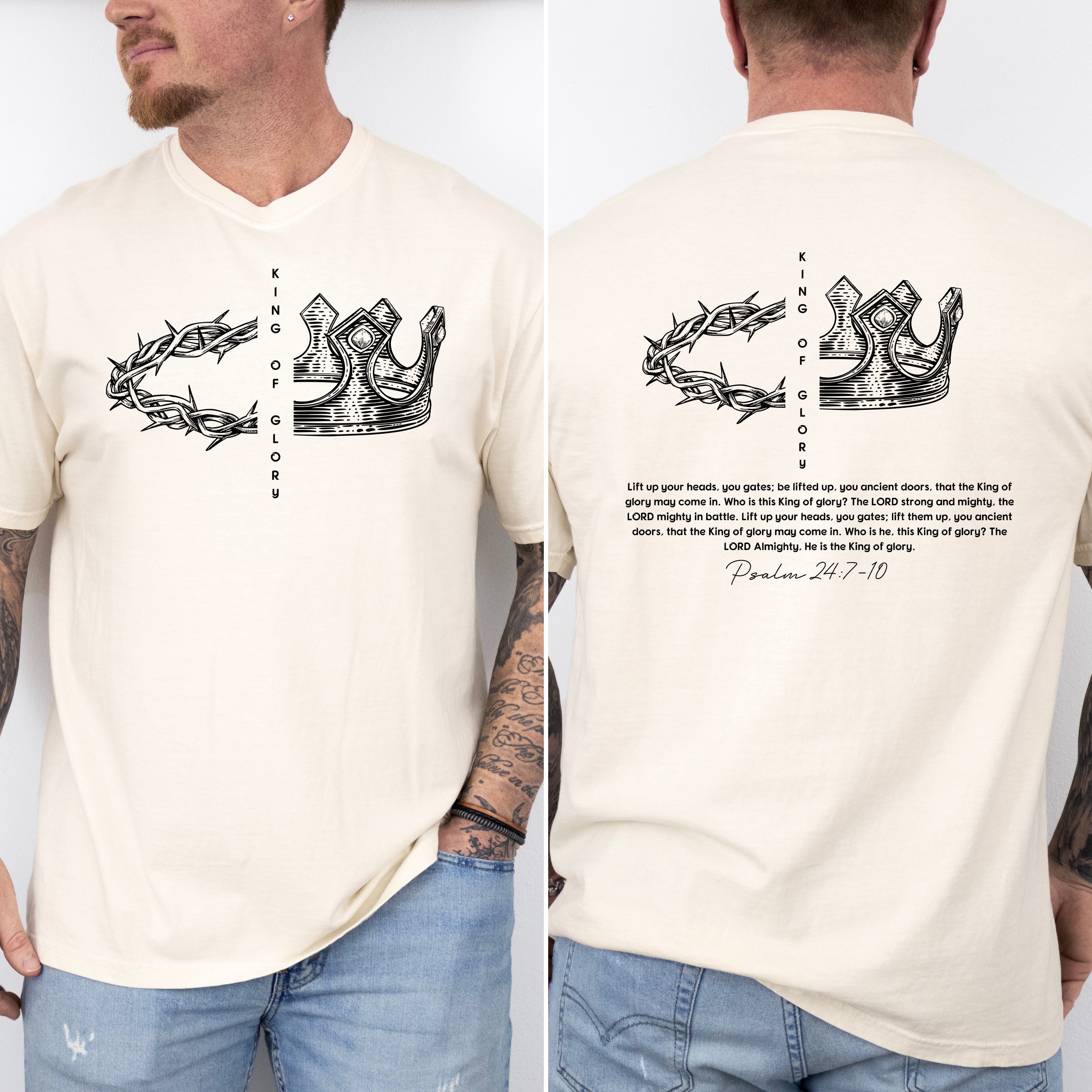 King Of Glory Crown Psalm Christian Faith Gospel Front And Back Comfort Colors Tee