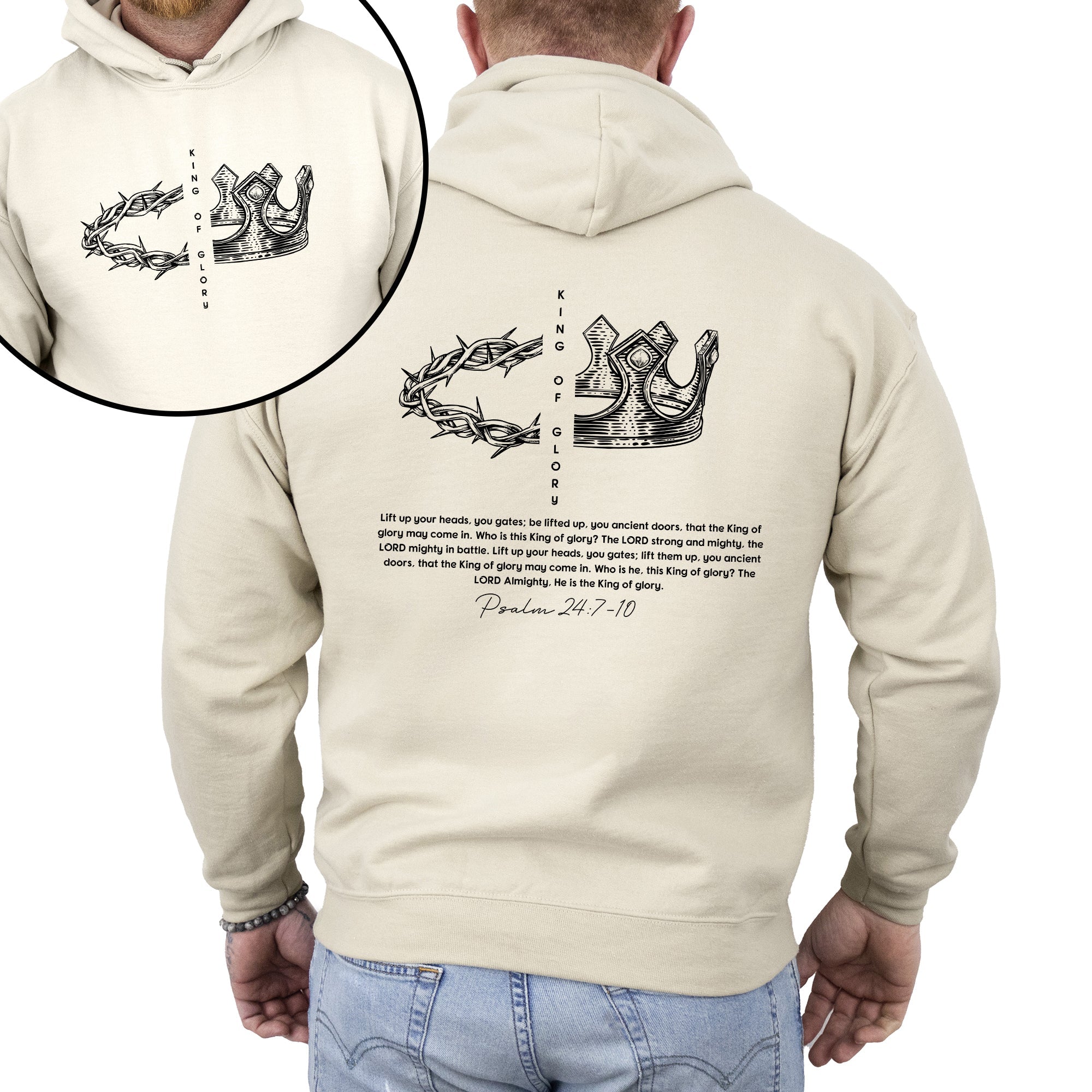 King Of Glory Front And Back Crown Psalm Christian Faith Gospel Hooded Sweatshirt