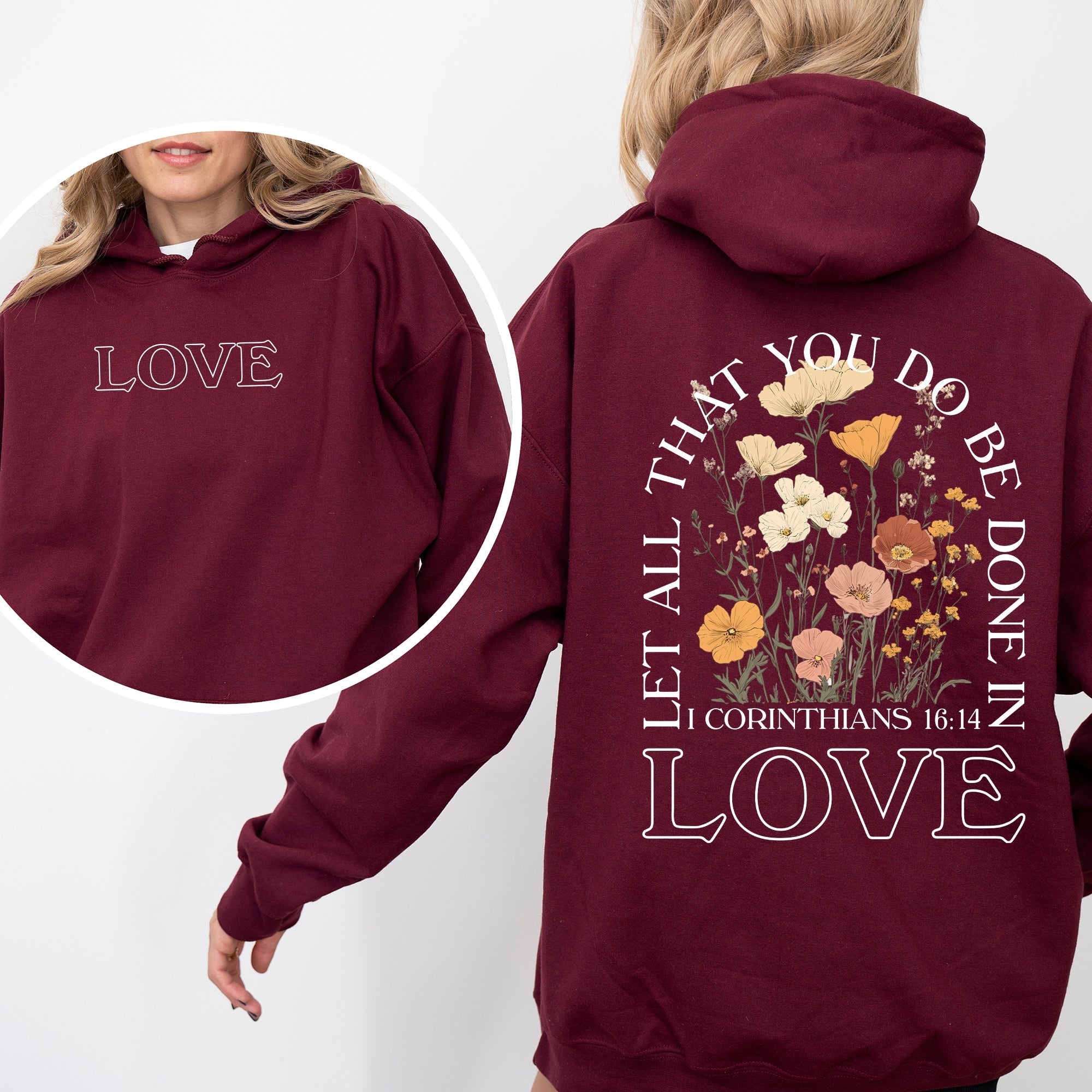 Let All That You Do Be Done In Love Floral Christian Jesus Gospel Faith Soft Hoodie