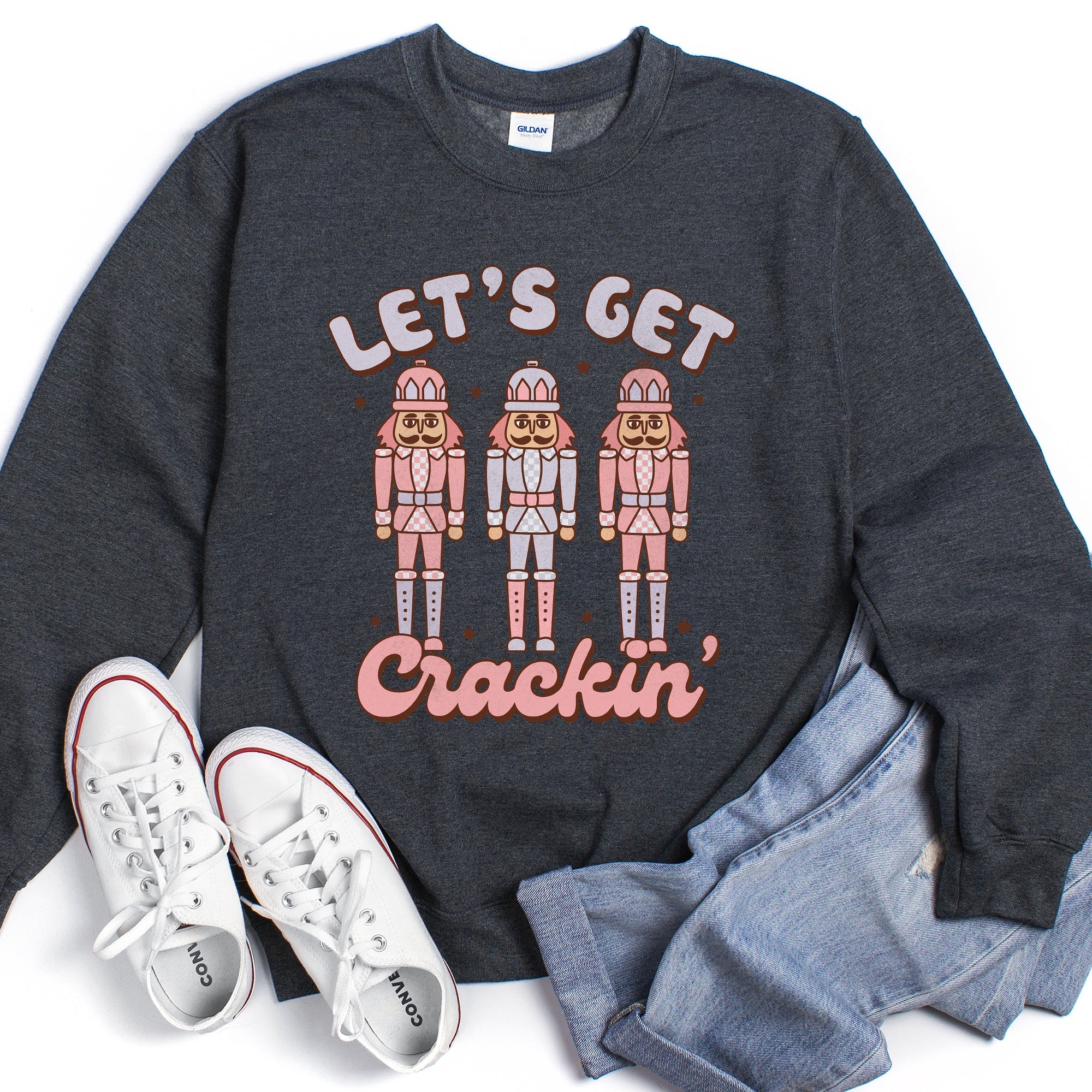 Let's Get Cracking Nutcracker Christmas Holiday Cheer Limited Edition Cozy Sweatshirt