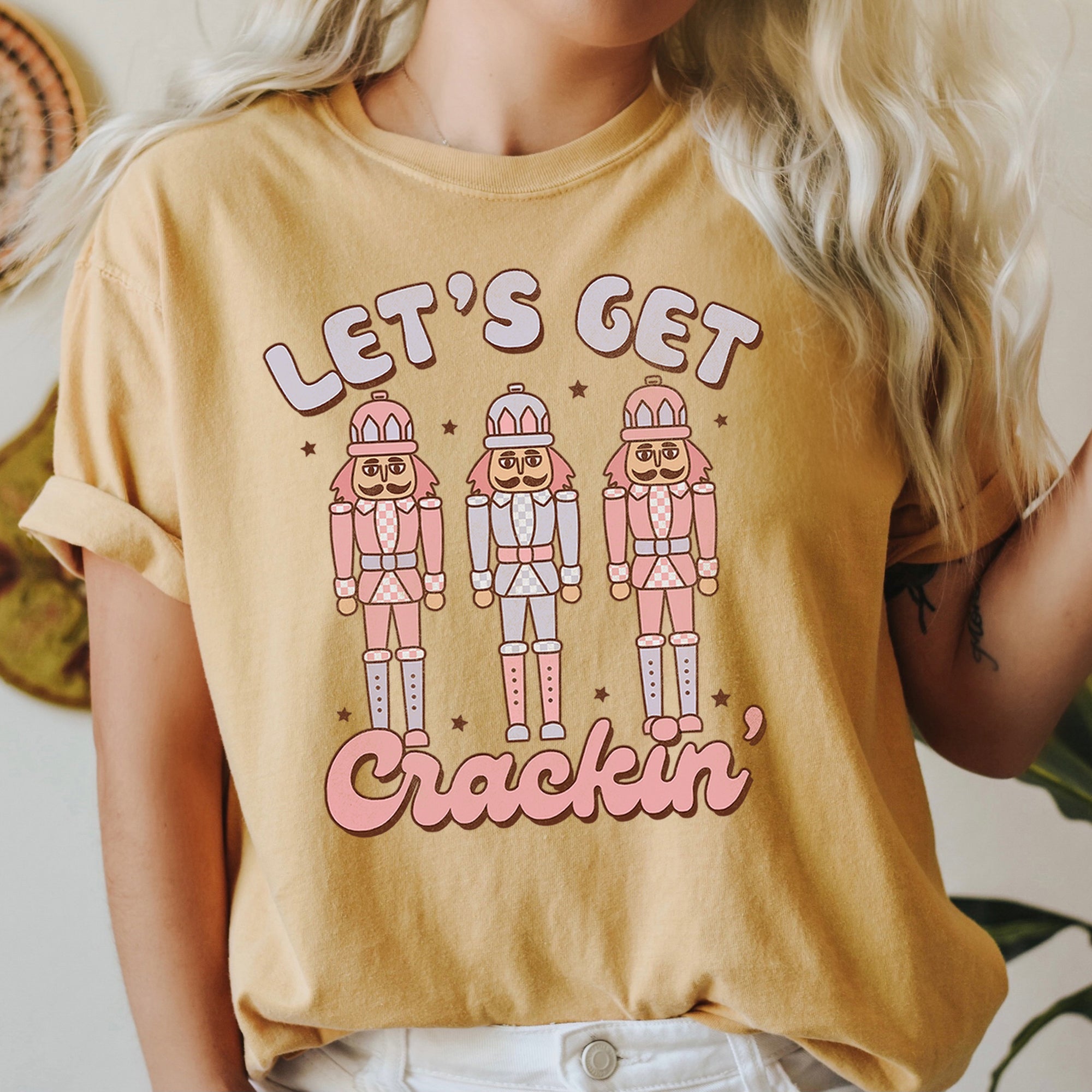 Let's Get Cracking Nutcracker Christmas Retro Holiday Cheer Vintage Vibe Edition Comfort Colors Tee