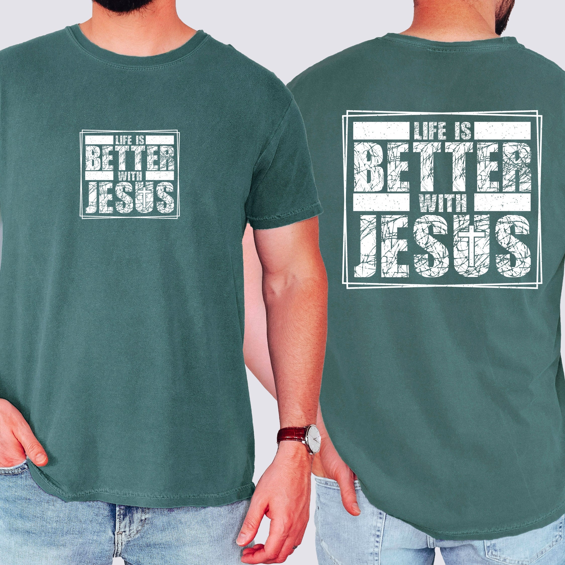Life Is Better With Jesus Christian Gospel Faith Inspirational Comfort Colors Tee