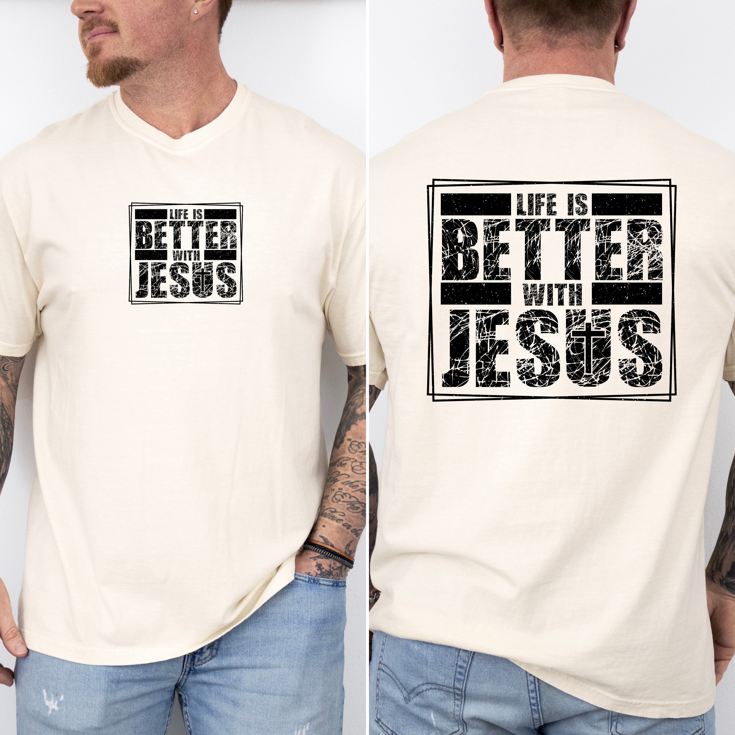 Life Is Better With Jesus Christian Gospel Faith Inspirational Comfort Colors Tee