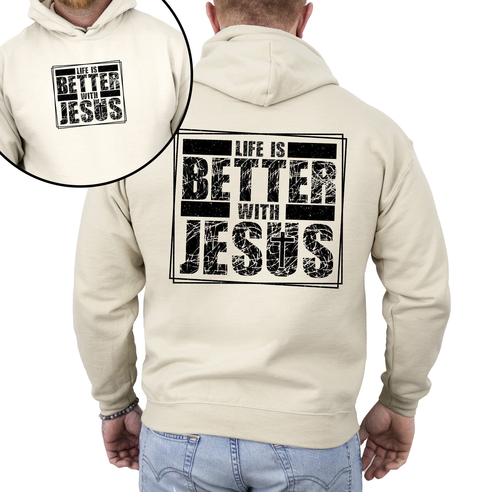 Life Is Better With Jesus Christian Gospel Faith Inspirational Message Hoodie For Believers Daily Wear