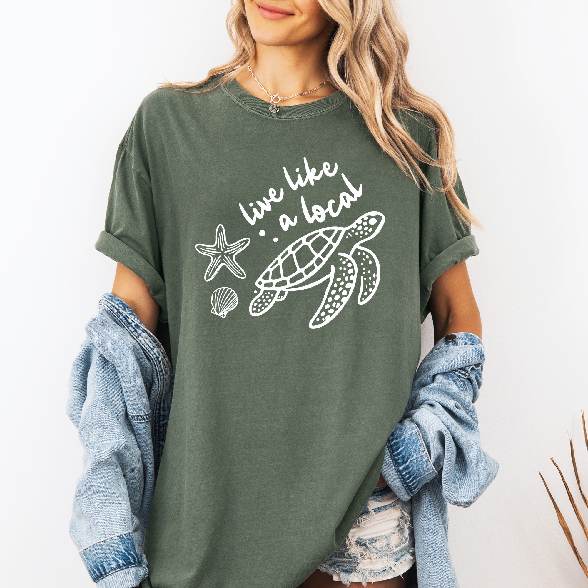 Live Like A Local Beach Sea Turtle Summer Ocean Sea Aloha Vibes Coastal Style Edition Comfort Colors Tee