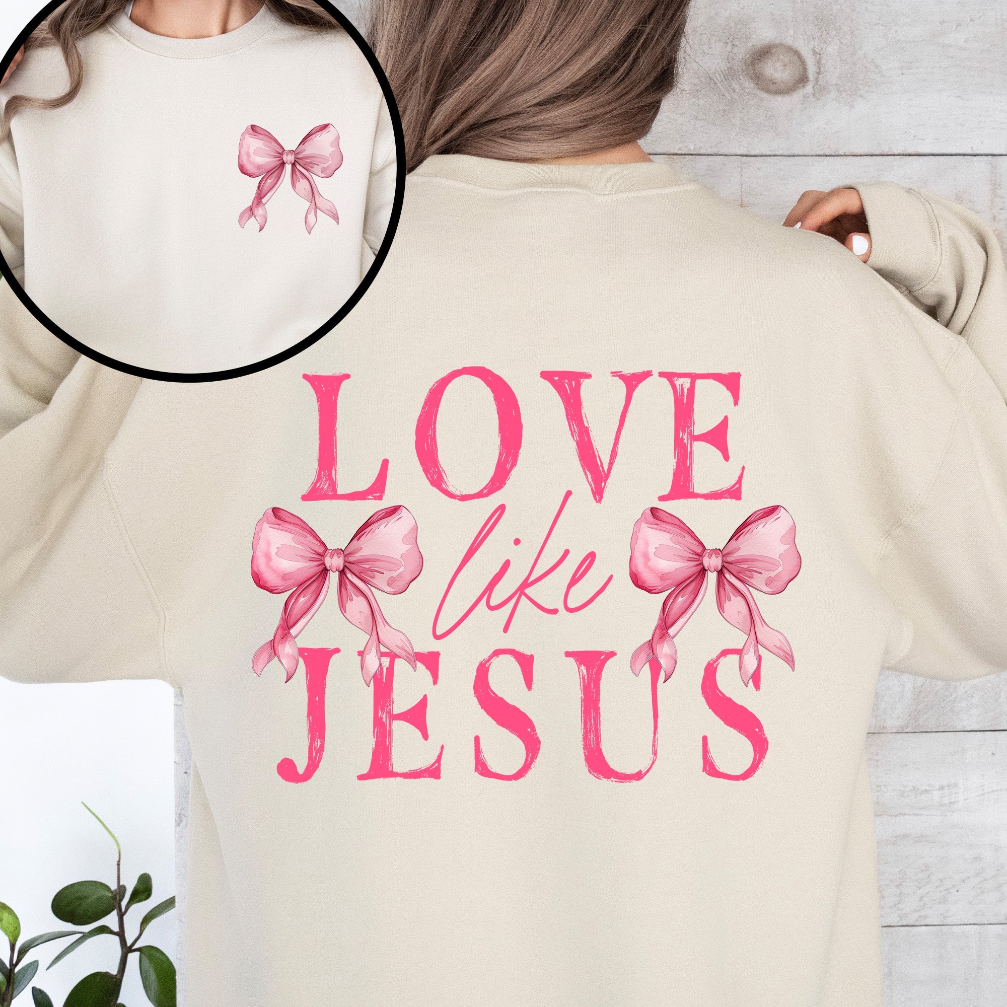 Love Like Jesus Bow Ribbon Front And Back Christian Religious Gospel Graphic Sweatshirt