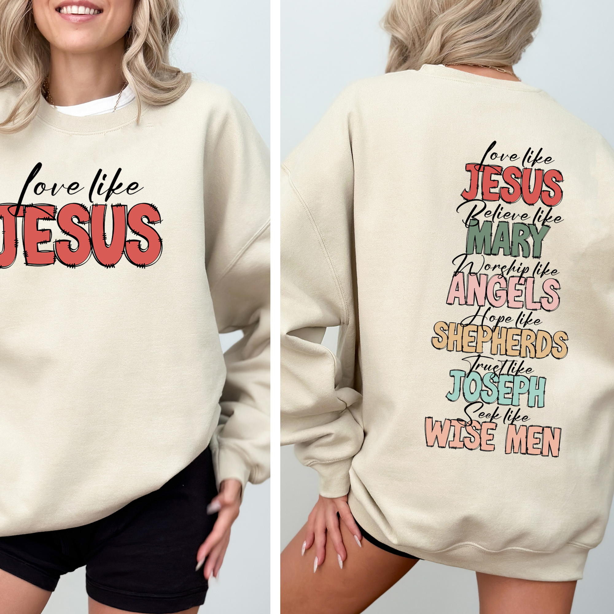 Love Like Jesus Front And Back Gospel Christmas Faith Based Inspirational Message Sweatshirt