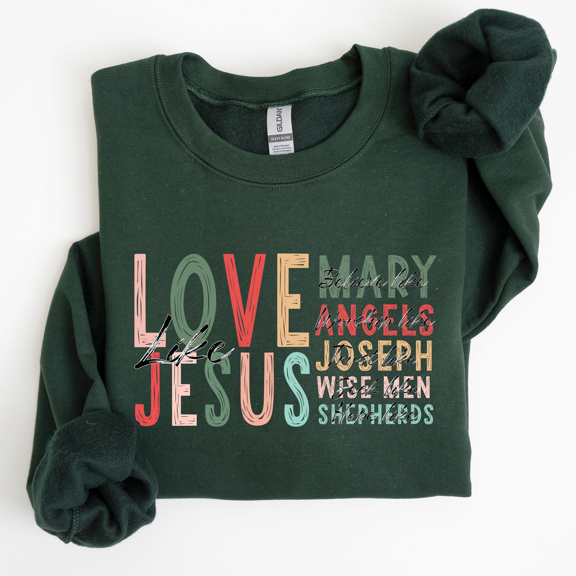 Love Like Jesus Christmas Christian Gospel Faith Religious Expression Sweatshirt