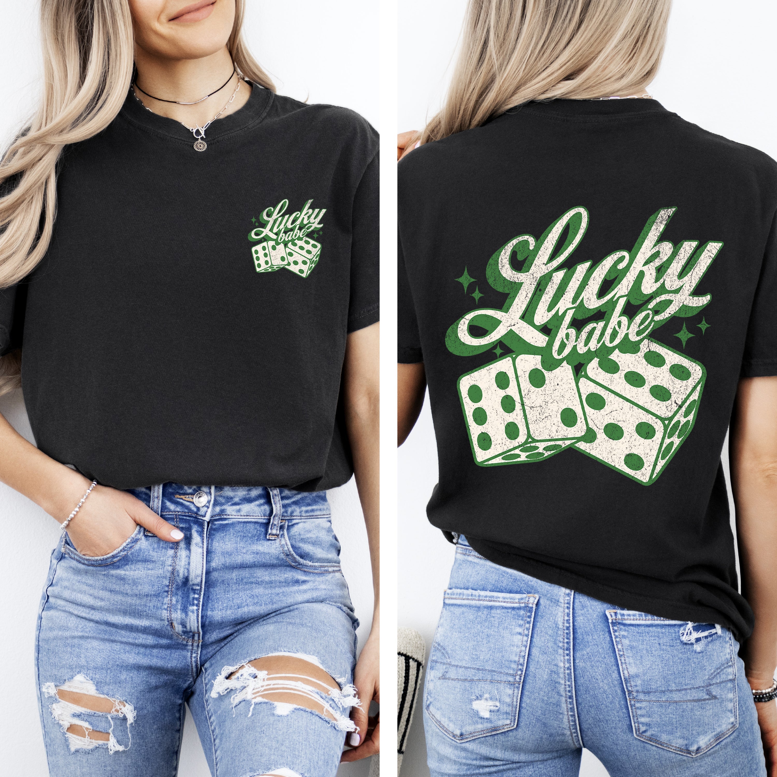 Lucky Babe Dice Las Vegas Leprechaun Shamrock Clover St Patrick's Day Edition Comfort Colors Tee
