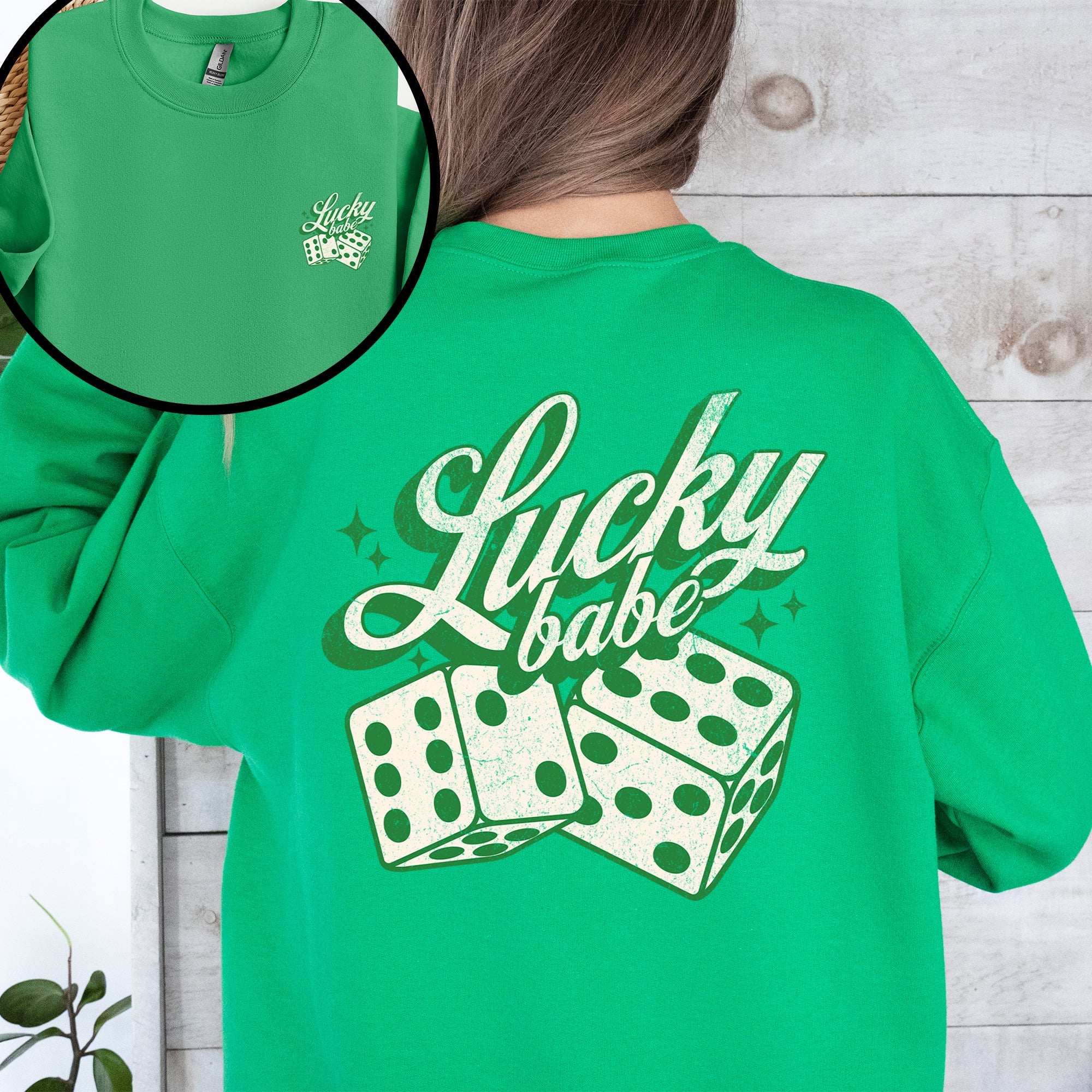 Lucky Babe Dice Las Vegas St Patrick's Day Shamrock Clover Leprechaun Sweatshirt