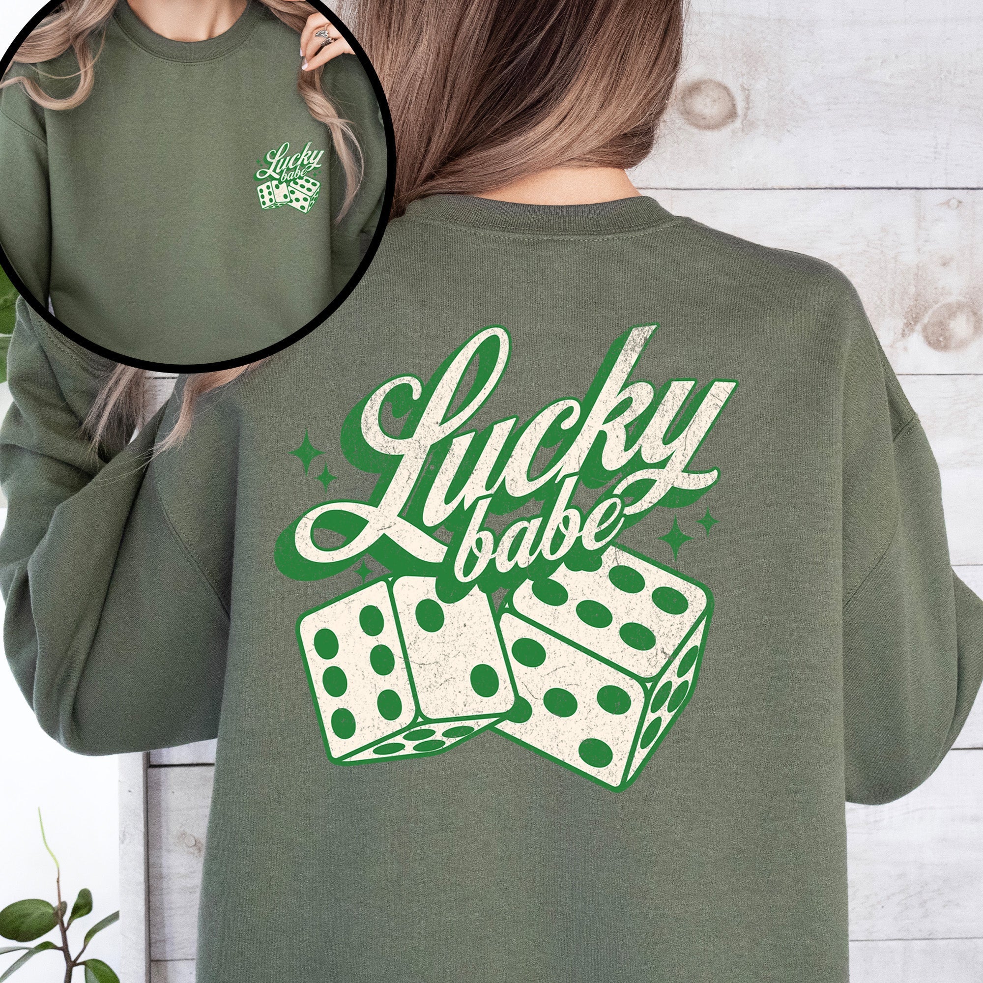 Lucky Babe Dice Las Vegas St Patrick's Day Shamrock Clover Leprechaun Sweatshirt