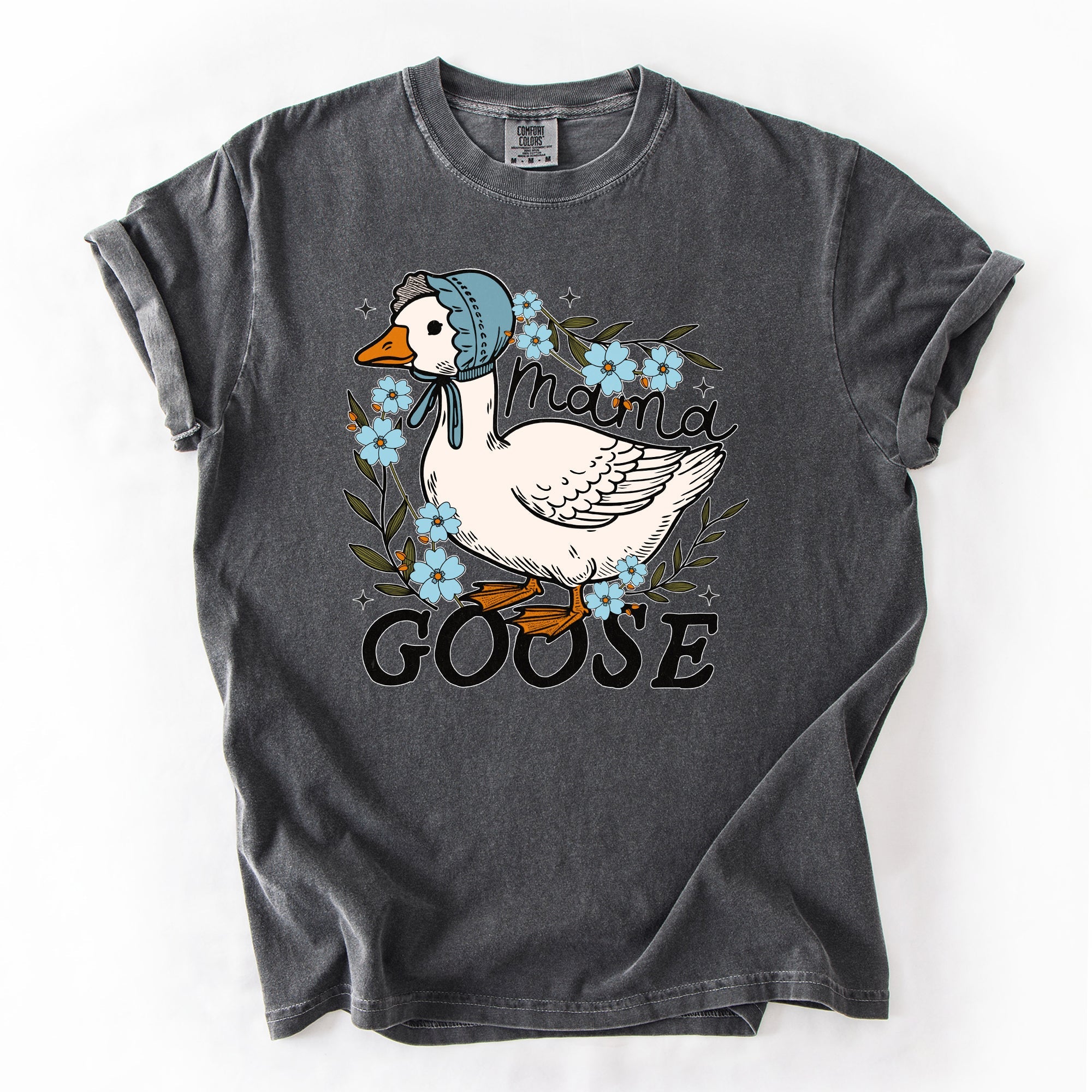 Mama Goose Mother's Day Celebration Design With Sass And Heart Comfort Colors Tee