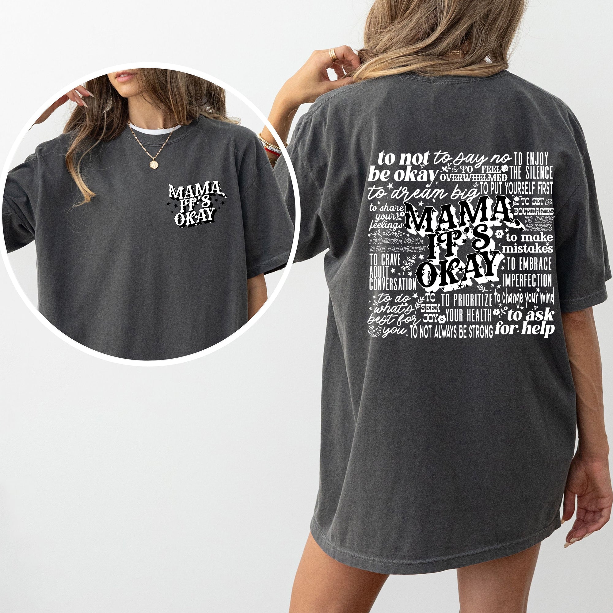 Mama It's Okay Mental Health Self Care Motherhood Mother's Day Comfort Colors Tee