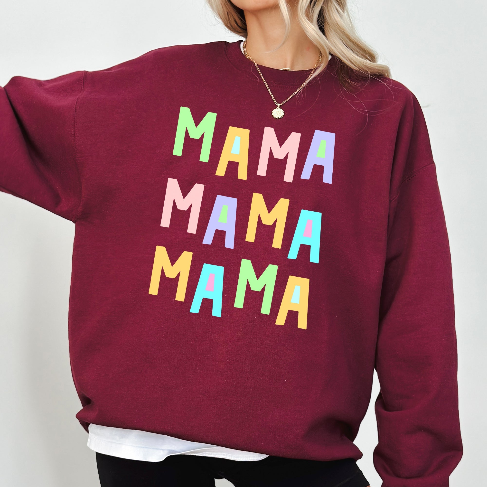 Mama Mama Mama Positivity Sarcastic Mental Health Colorful Pastel Crewneck Sweatshirt