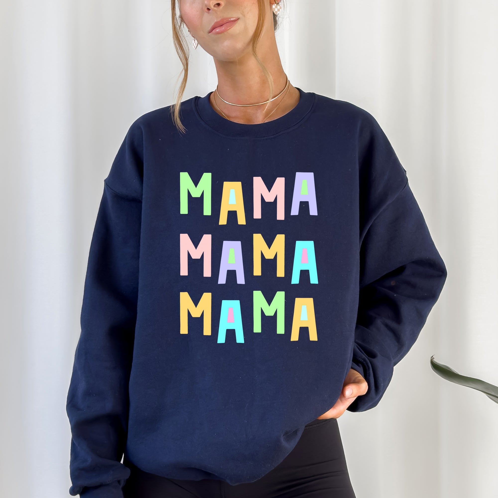 Mama Mama Mama Positivity Sarcastic Mental Health Colorful Pastel Crewneck Sweatshirt