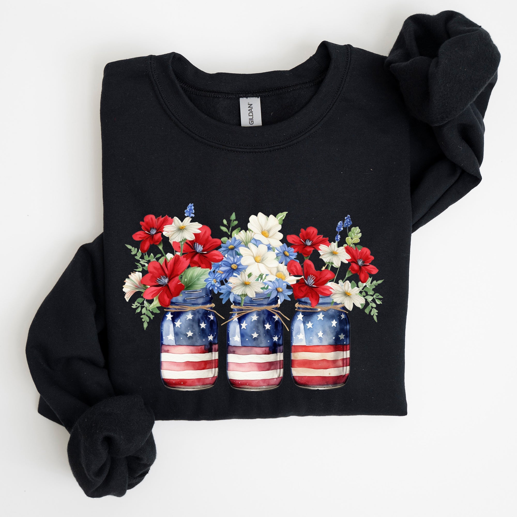 Mason Jars With Flowers Patriotic 4th Of July Celebration Edition Sweatshirt