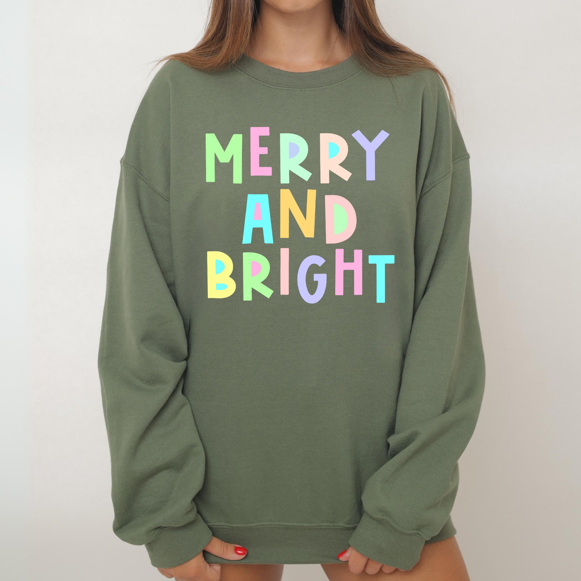 Merry And Bright Christmas Pastel Positive Sarcastic Mom Gift Mental Health Support Sweatshirt