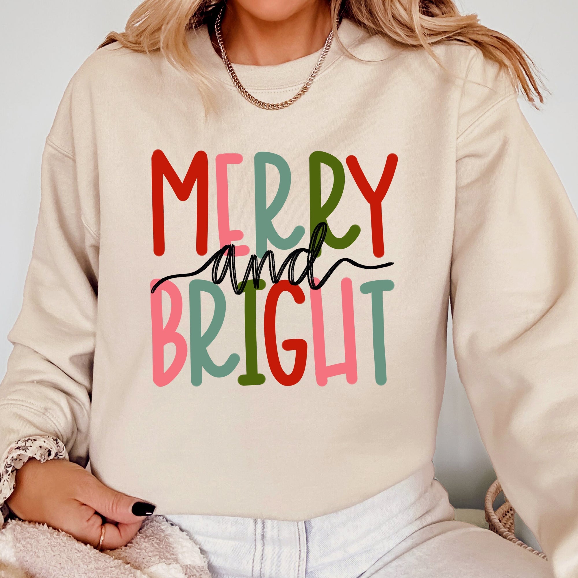 Merry And Bright Colorful Christmas Winter Santa Xmas Festive Holiday Cheer Sweatshirt