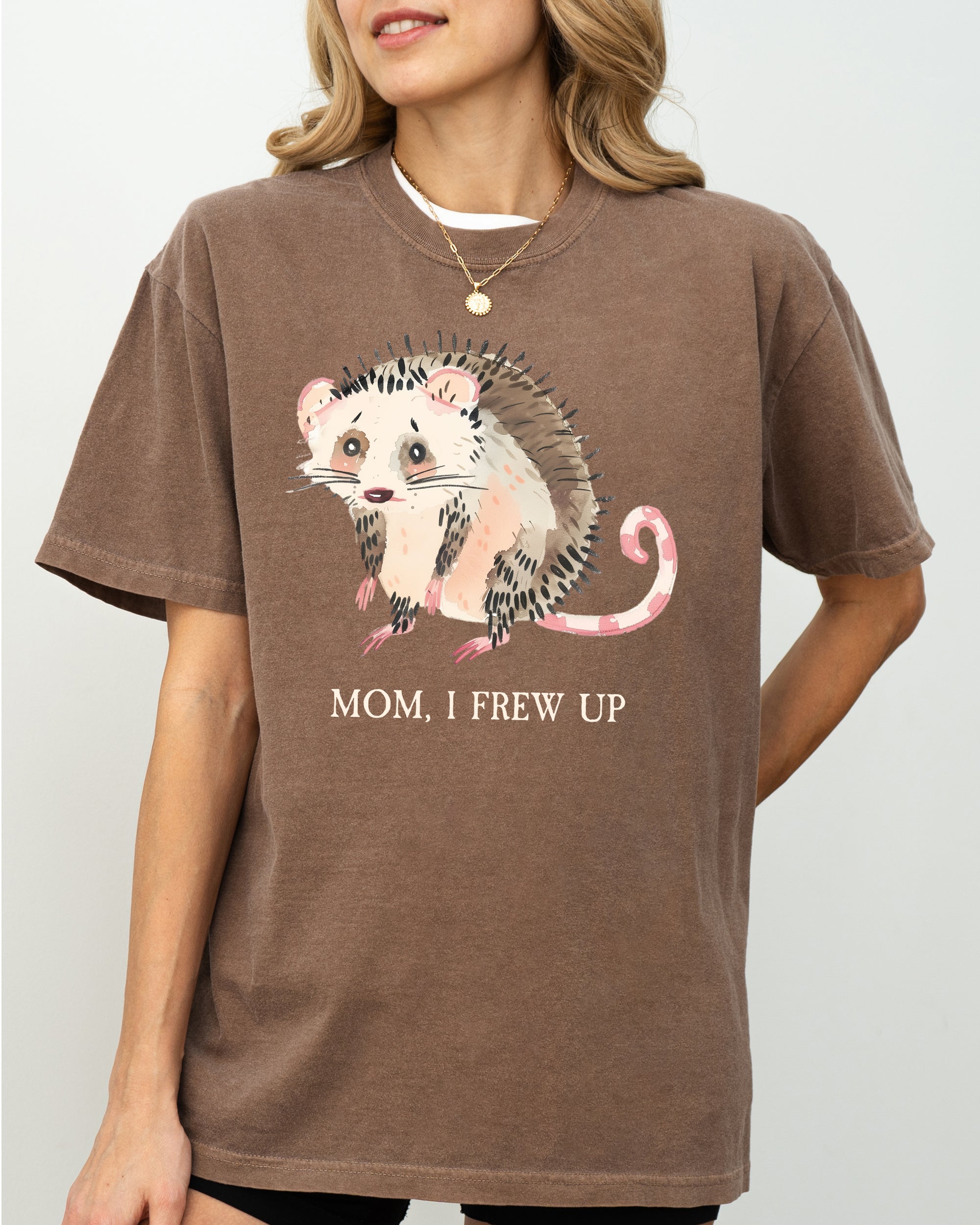Mom, I Frew Up, Possum, Opossum, Cute, Aesthetic, Funny Shirt Comfort Colors Tee