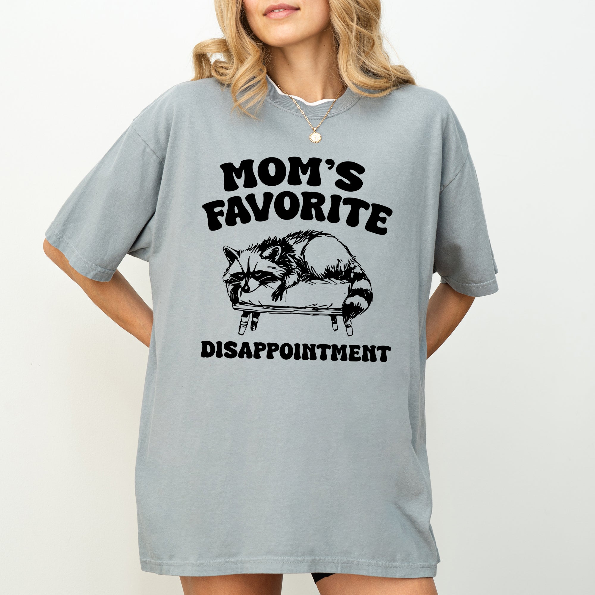 Mom's Favorite Disappointment Raccoon Meme Aesthetic Inside Joke Comfort Colors Tee
